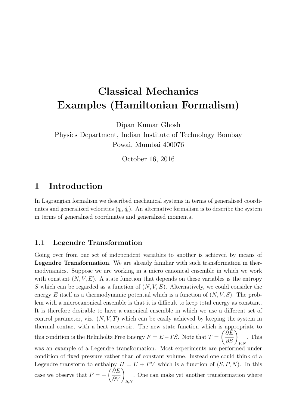 Classical Mechanics Examples (Hamiltonian Formalism)