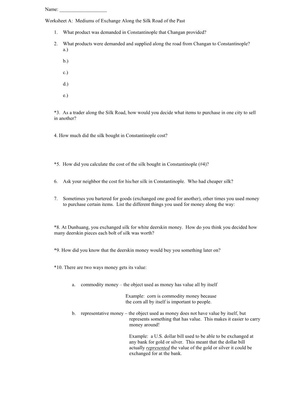 Worksheet A: Mediums of Exchange Along the Silk Road of the Past