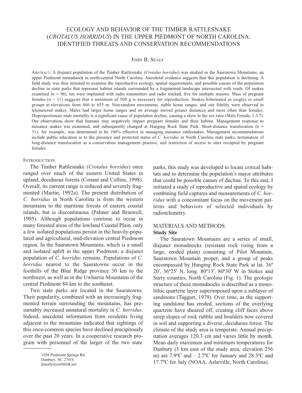 Ecology and Behavior of the Timber Rattlesnake (Crotalus Horridus) in the Upper Piedmont of North Carolina: Identified Threats and Conservation Recommendations