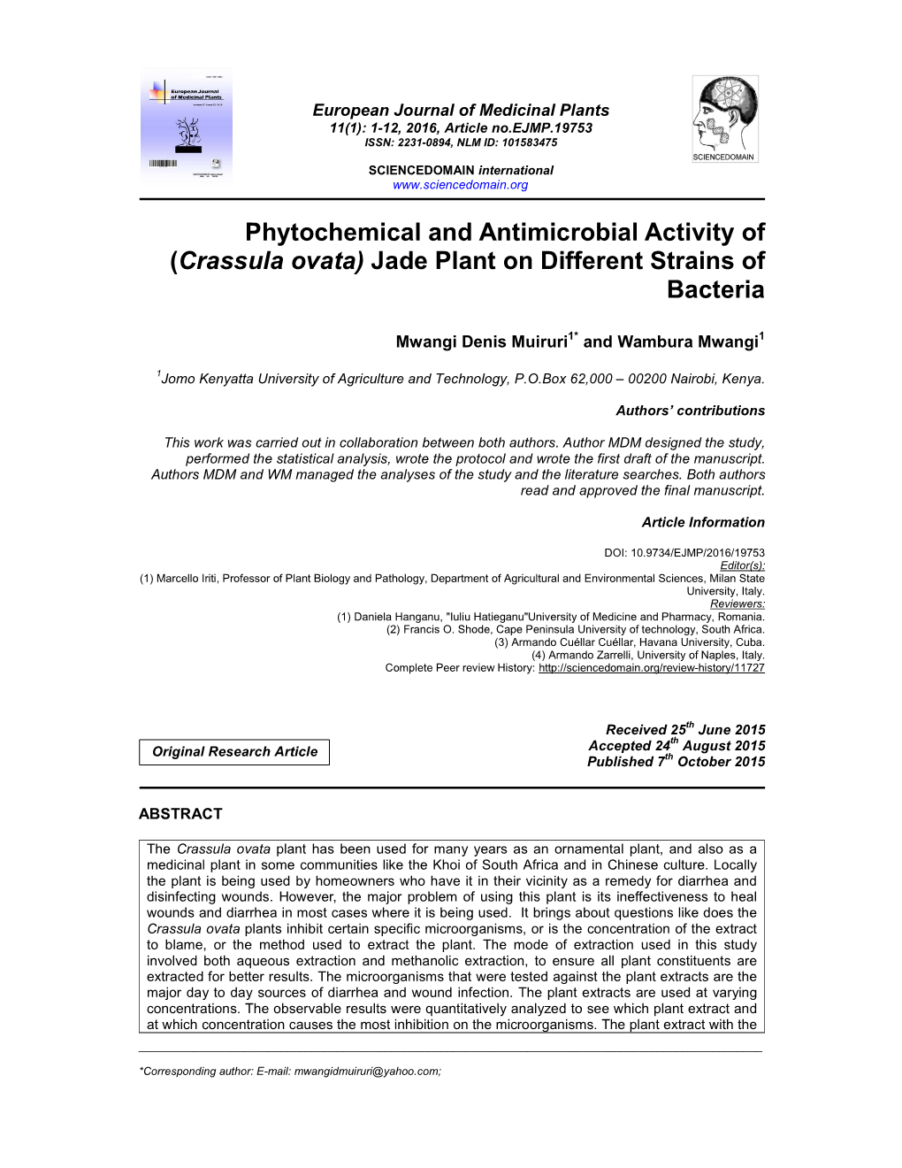 Phytochemical and Antimicrobial Activity of (Crassula Ovata) Jade Plant on Different Strains of Bacteria