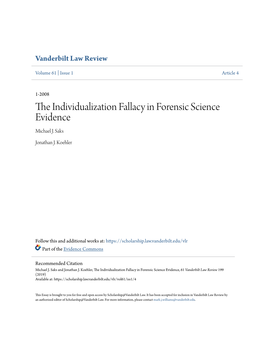 The Individualization Fallacy in Forensic Science Evidence