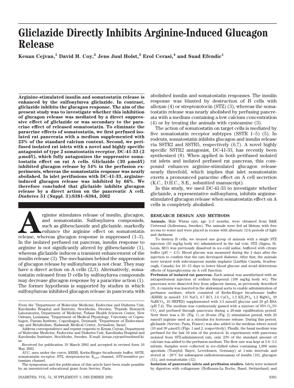 Gliclazide Directly Inhibits Arginine-Induced Glucagon Release Kenan Cejvan,1 David H