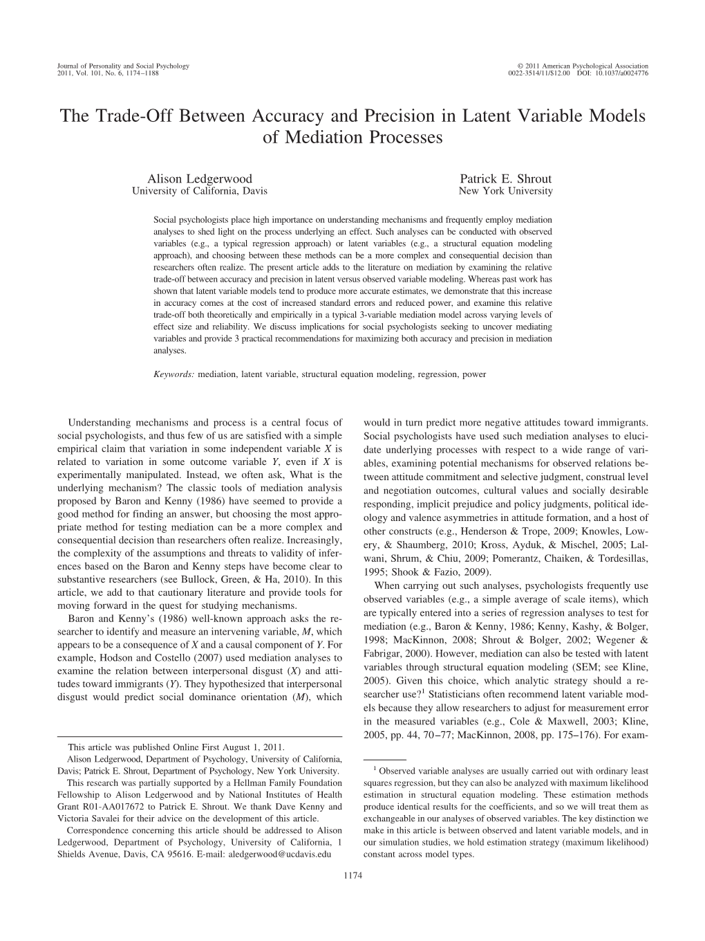 The Trade-Off Between Accuracy and Precision in Latent Variable Models of Mediation Processes