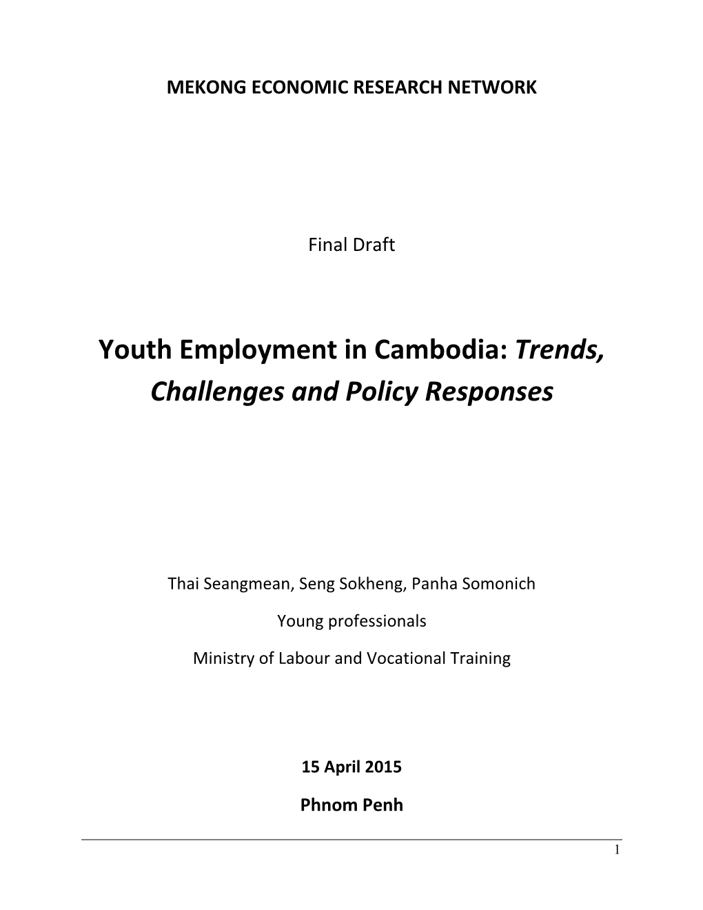Youth Employment in Cambodia: Trends, Challenges and Policy Responses