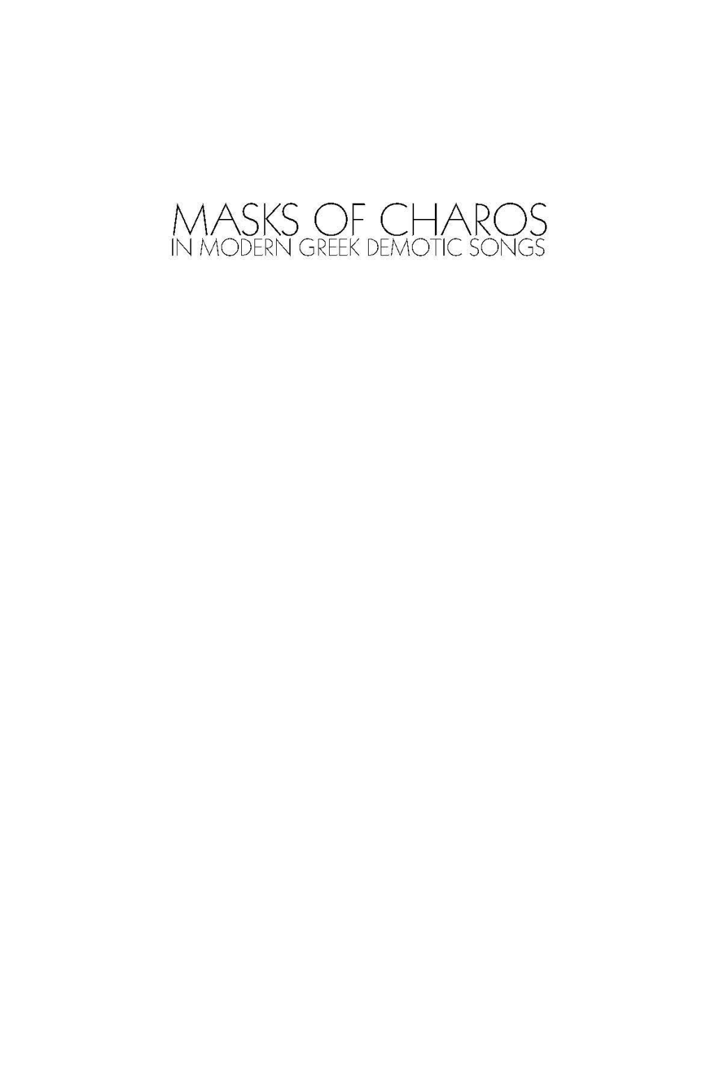 Masks of Charos in Modern Greek Demotic Songs. Sources