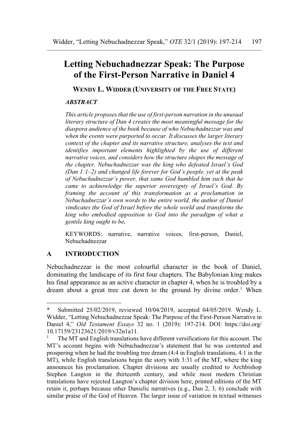 Letting Nebuchadnezzar Speak: the Purpose of the First-Person Narrative in Daniel 4