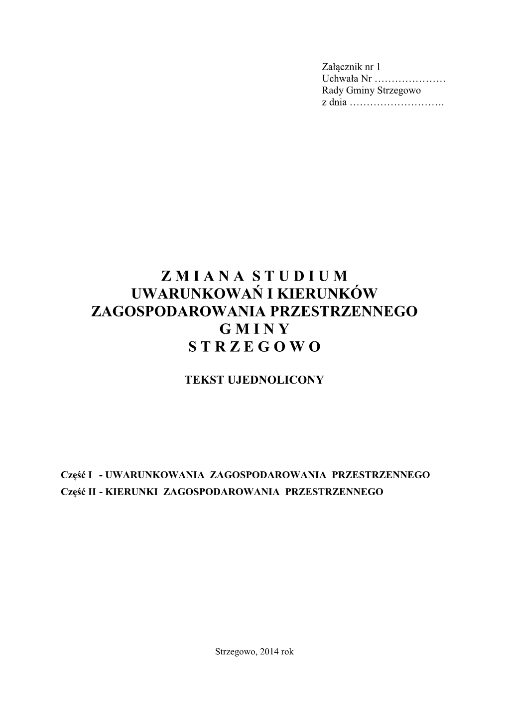 Zmiana Studium Strzegowo Do Uzgodnien I Opinii