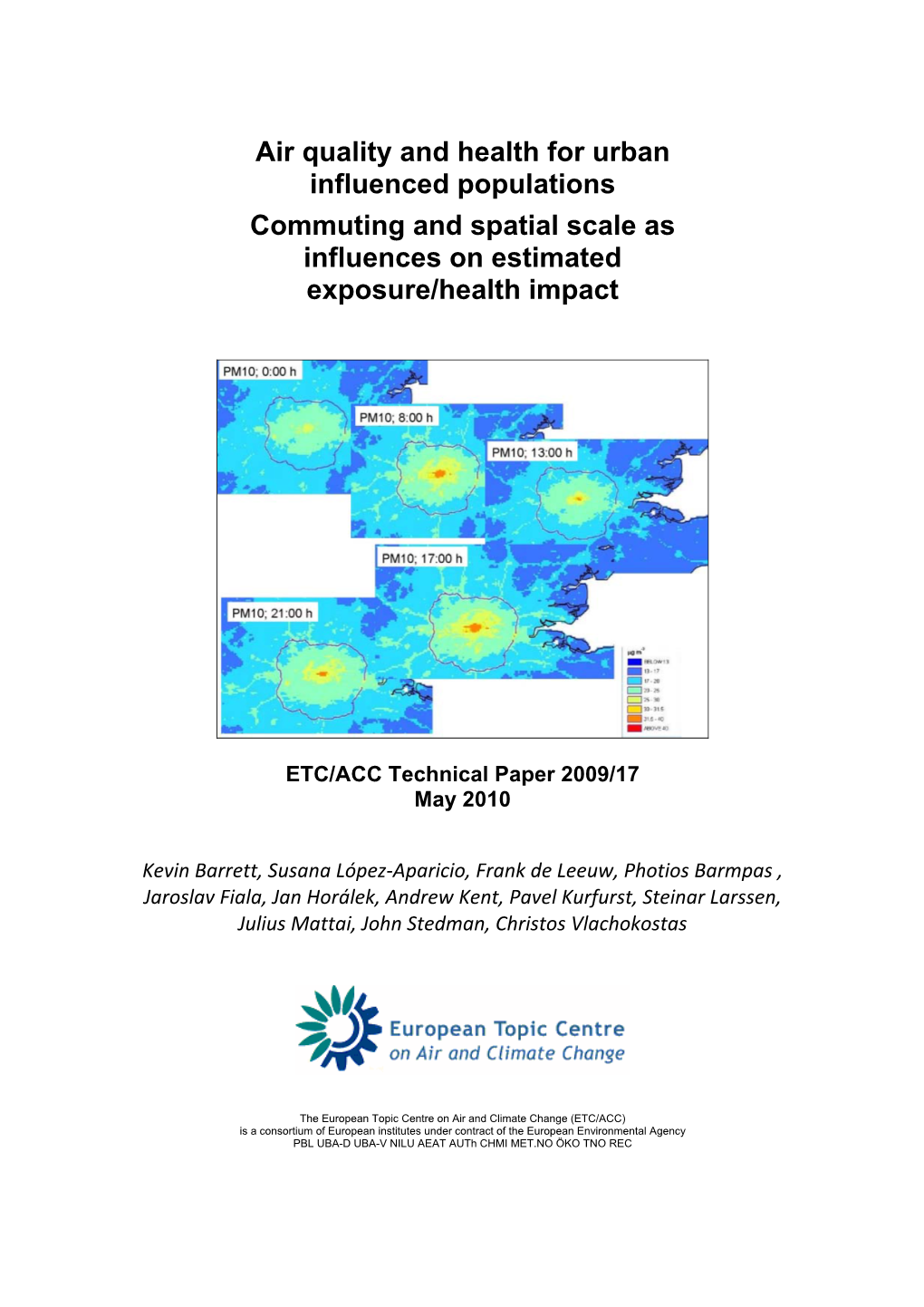 Air Quality and Health for Urban Influenced Populations Commuting and Spatial Scale As Influences on Estimated Exposure/Health Impact