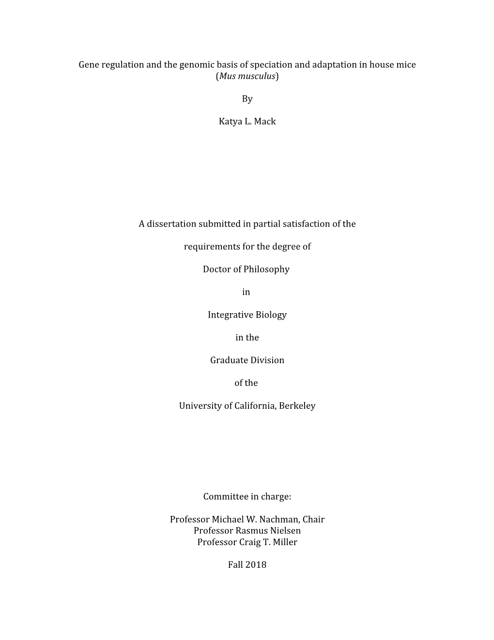 Gene Regulation and the Genomic Basis of Speciation and Adaptation in House Mice (Mus Musculus)