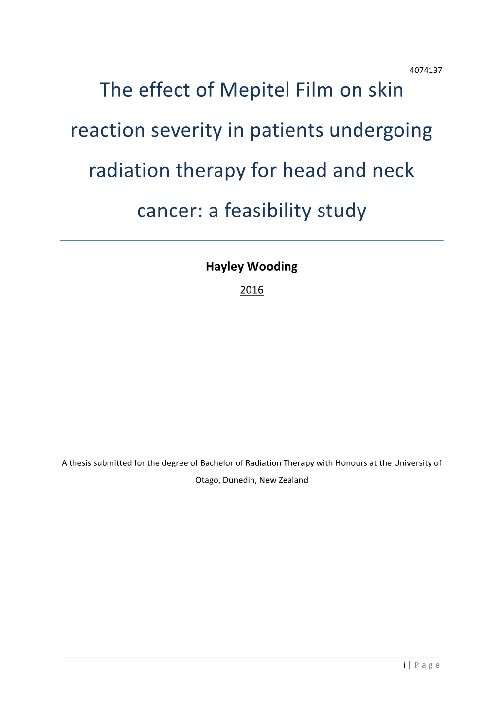 The Effect of Mepitel Film on Skin Reaction Severity in Patients Undergoing Radiation Therapy for Head and Neck Cancer: a Feasibility Study