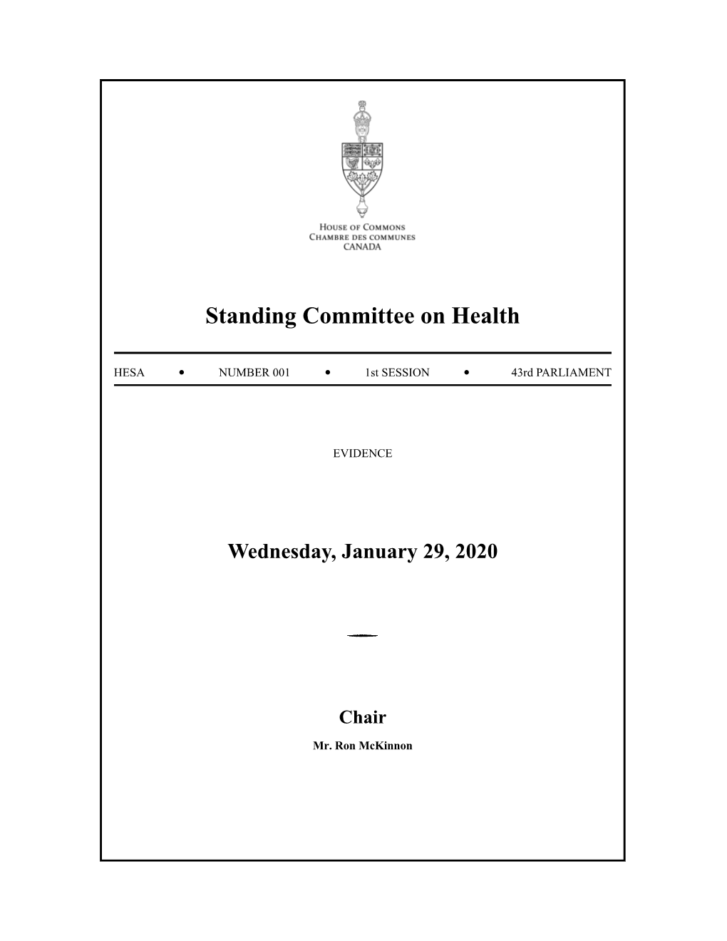 Evidence of the Standing Committee on Health