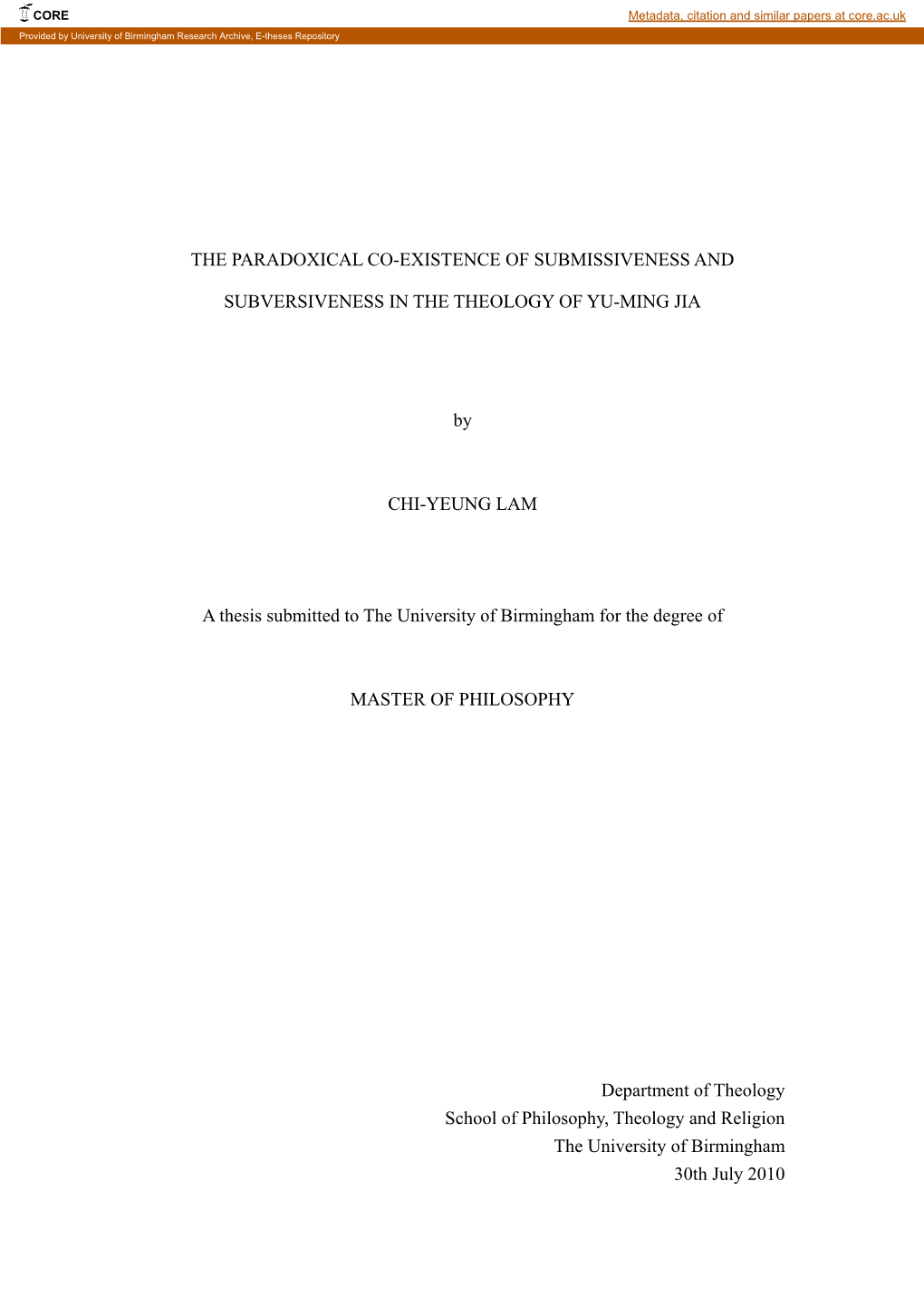 The Paradoxical Co-Existence of Submissiveness and Subversiveness in the Theology of Yu-Ming