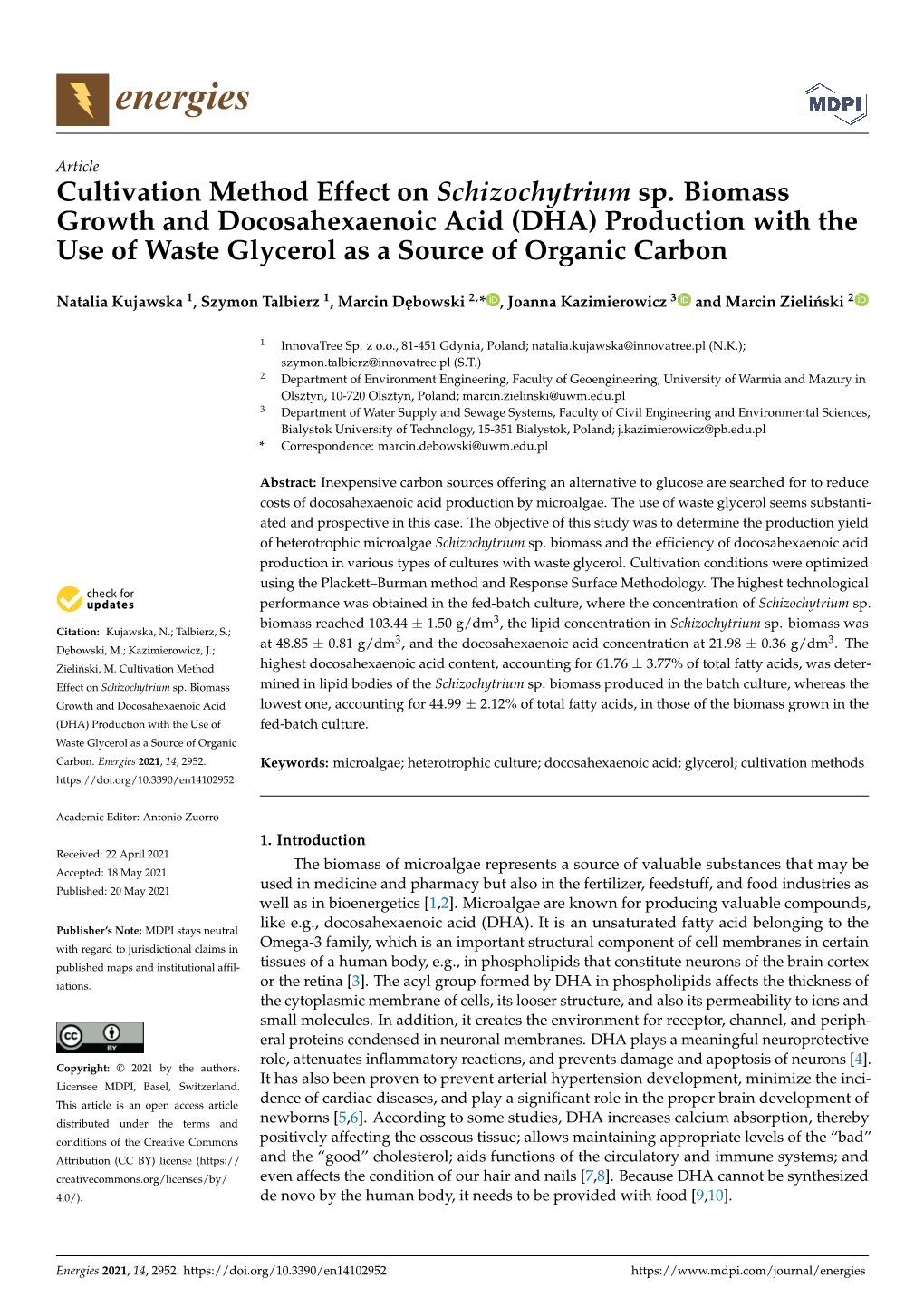 Cultivation Method Effect on Schizochytrium Sp. Biomass Growth and Docosahexaenoic Acid (DHA) Production with the Use of Waste Glycerol As a Source of Organic Carbon