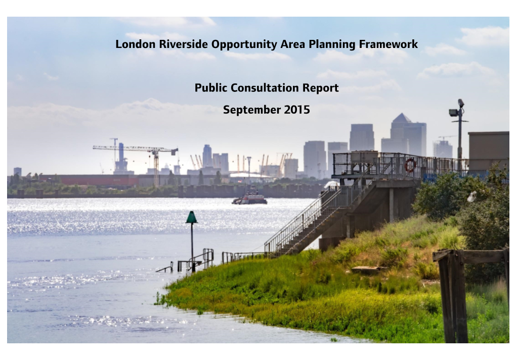 Draft London Riverside Opportunity Area Planning Framework for a Period of Eight Weeks from 9 February to 7 April 2015