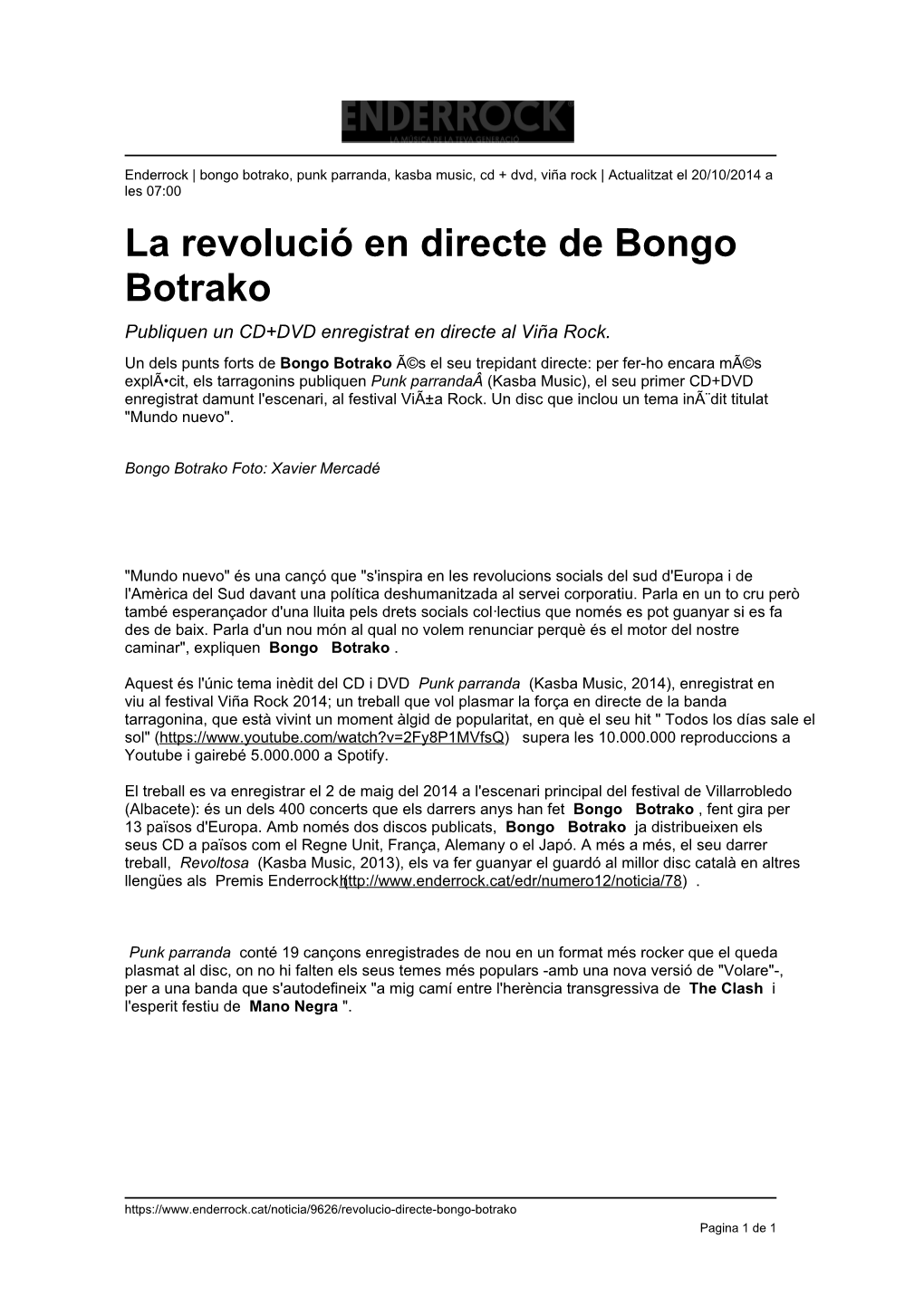 La Revolució En Directe De Bongo Botrako Publiquen Un CD+DVD Enregistrat En Directe Al Viña Rock