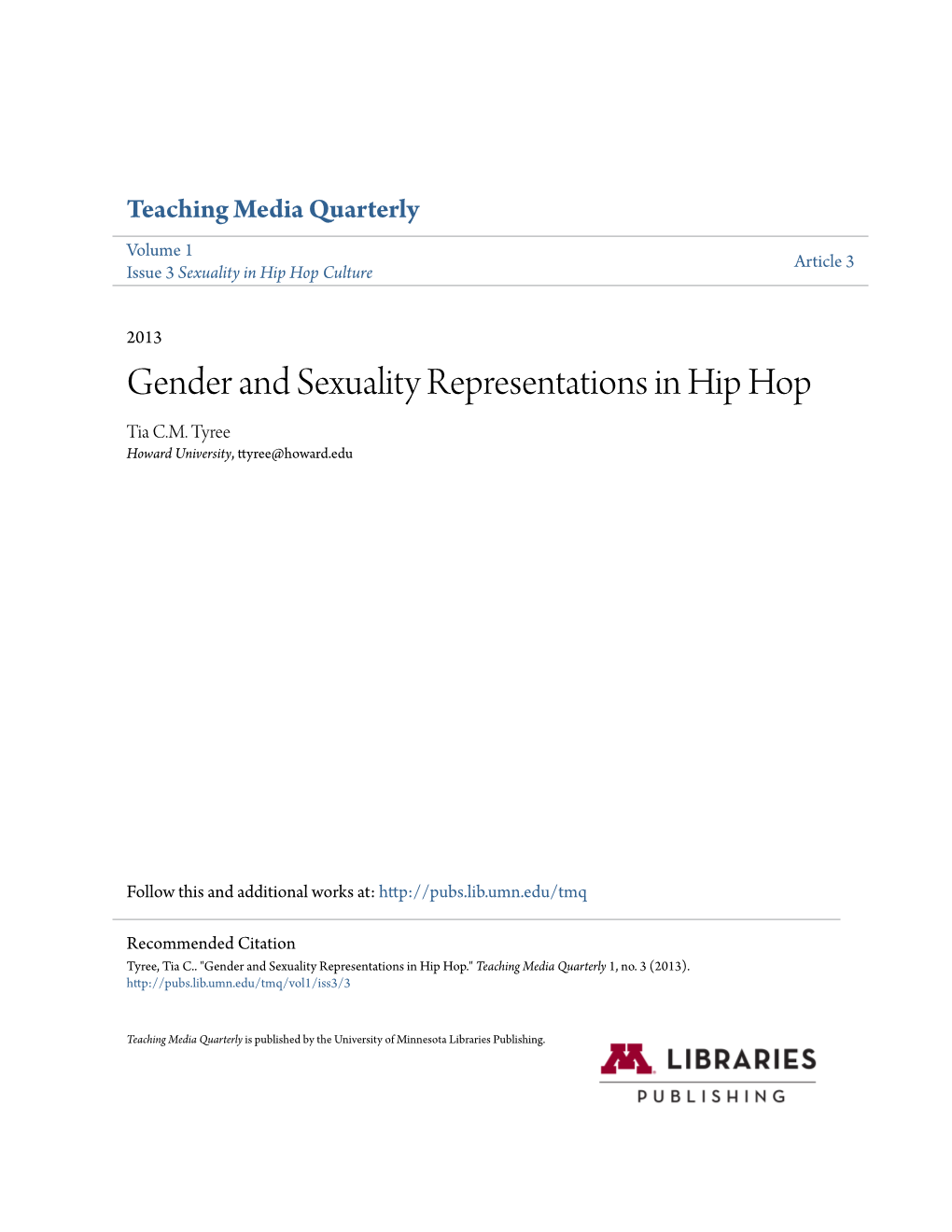 Gender and Sexuality Representations in Hip Hop Tia C.M