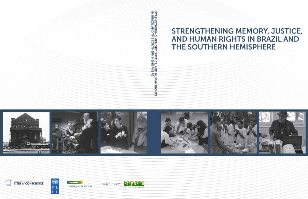 Strengthening Memory, Justice, and Human Rights in Brazil and the Southern Hemisphere