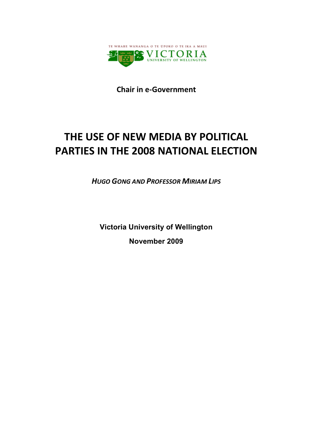 The Use of New Media by Political Parties in the 2008 National Election