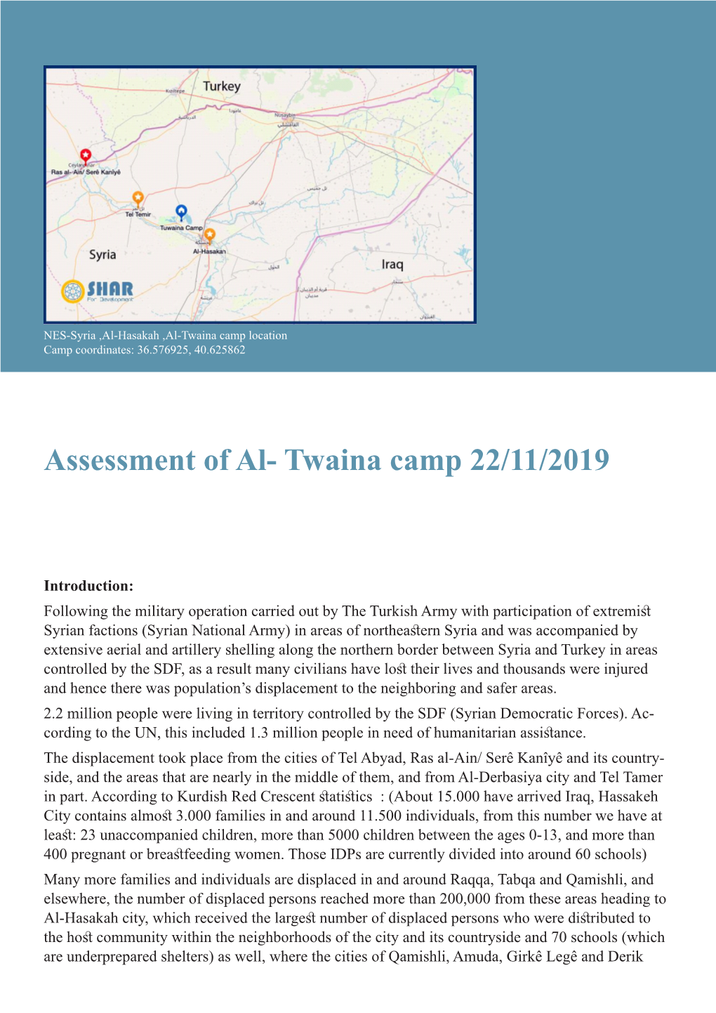 Assessment of Al- Twaina Camp 22/11/2019