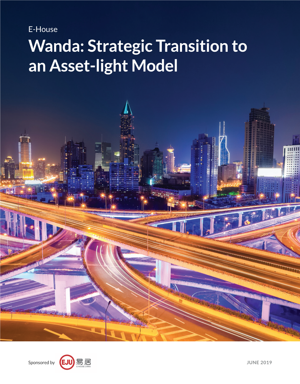 Wanda: Strategic Transition to an Asset-Light Model