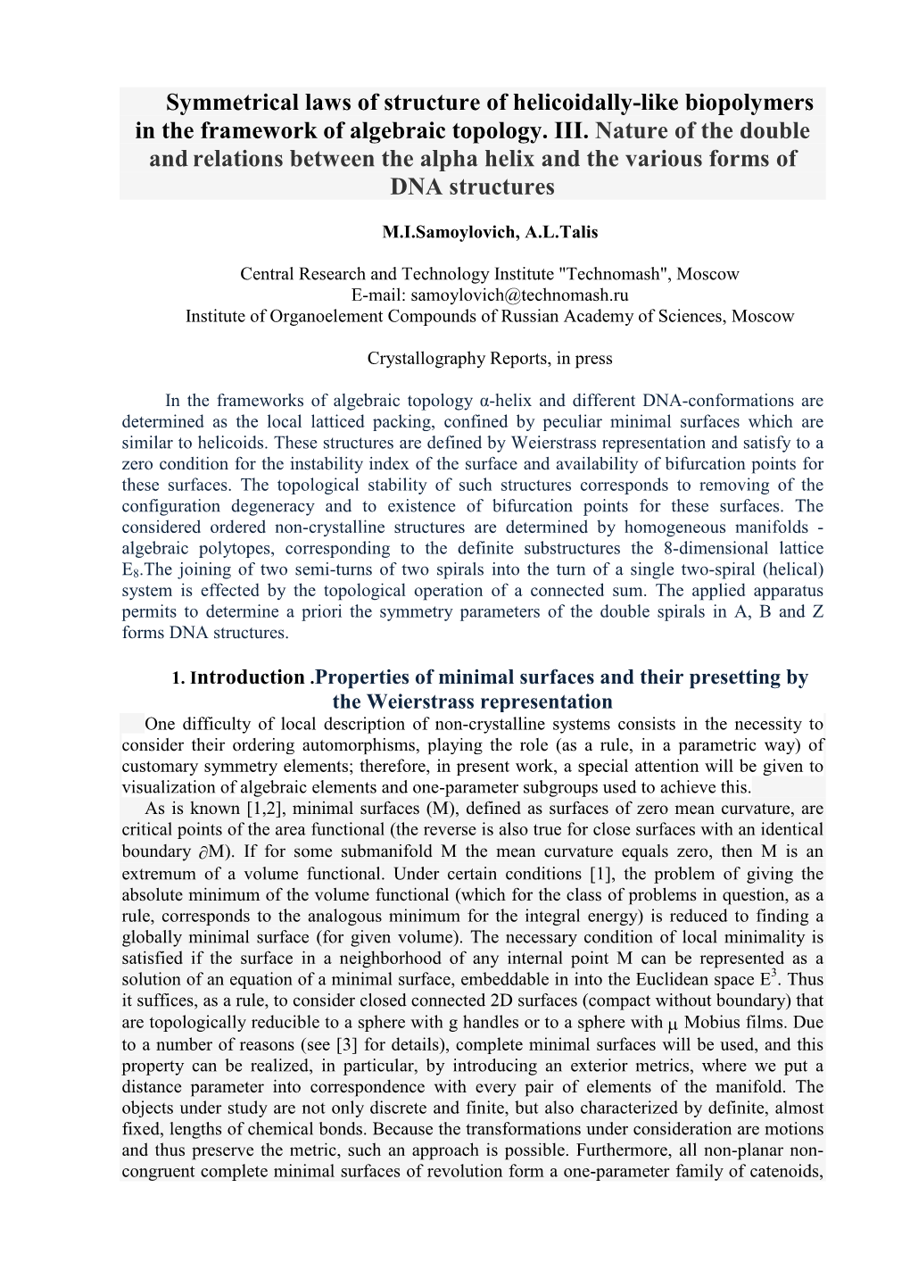 Symmetrical Laws of Structure of Helicoidally-Like Biopolymers in the Framework of Algebraic Topology