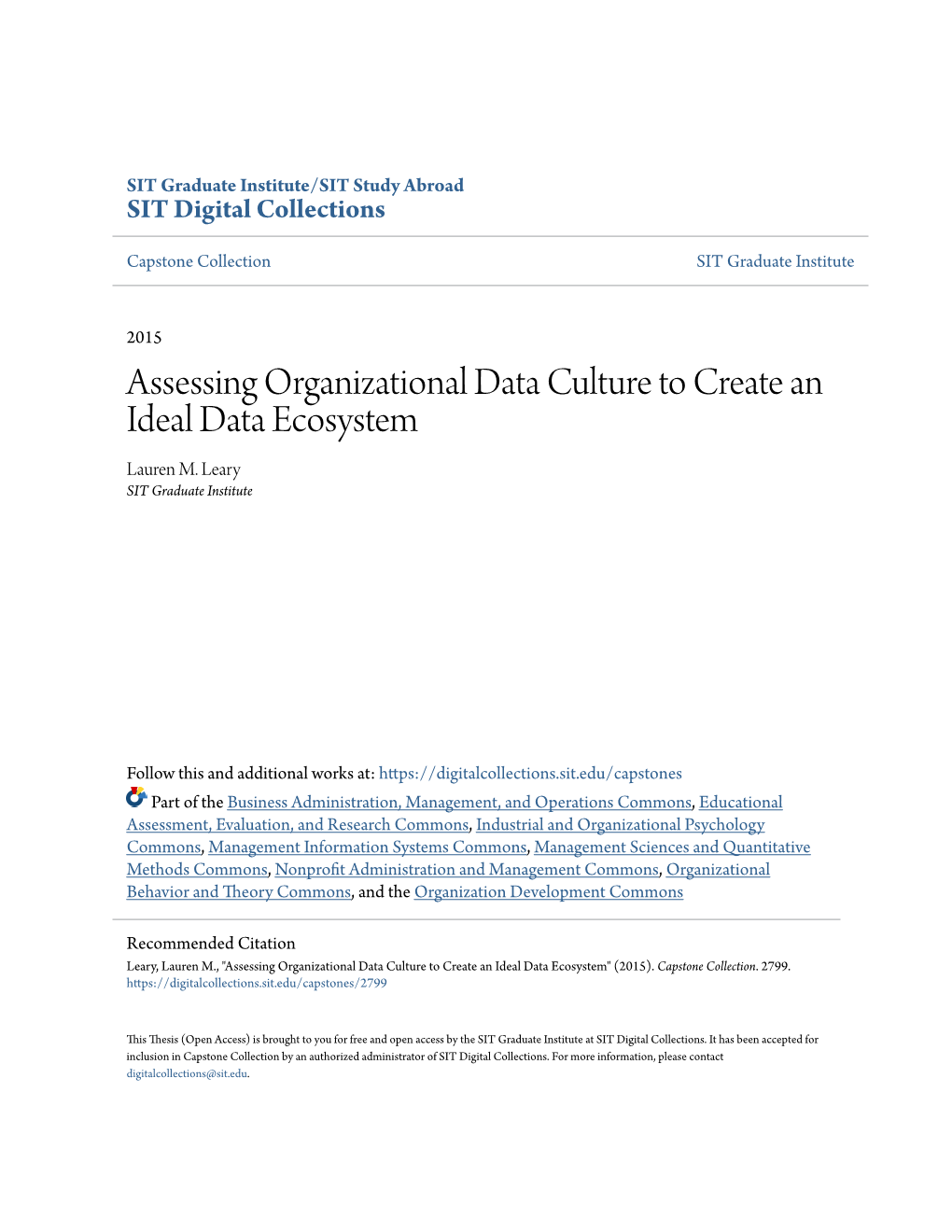 Assessing Organizational Data Culture to Create an Ideal Data Ecosystem Lauren M