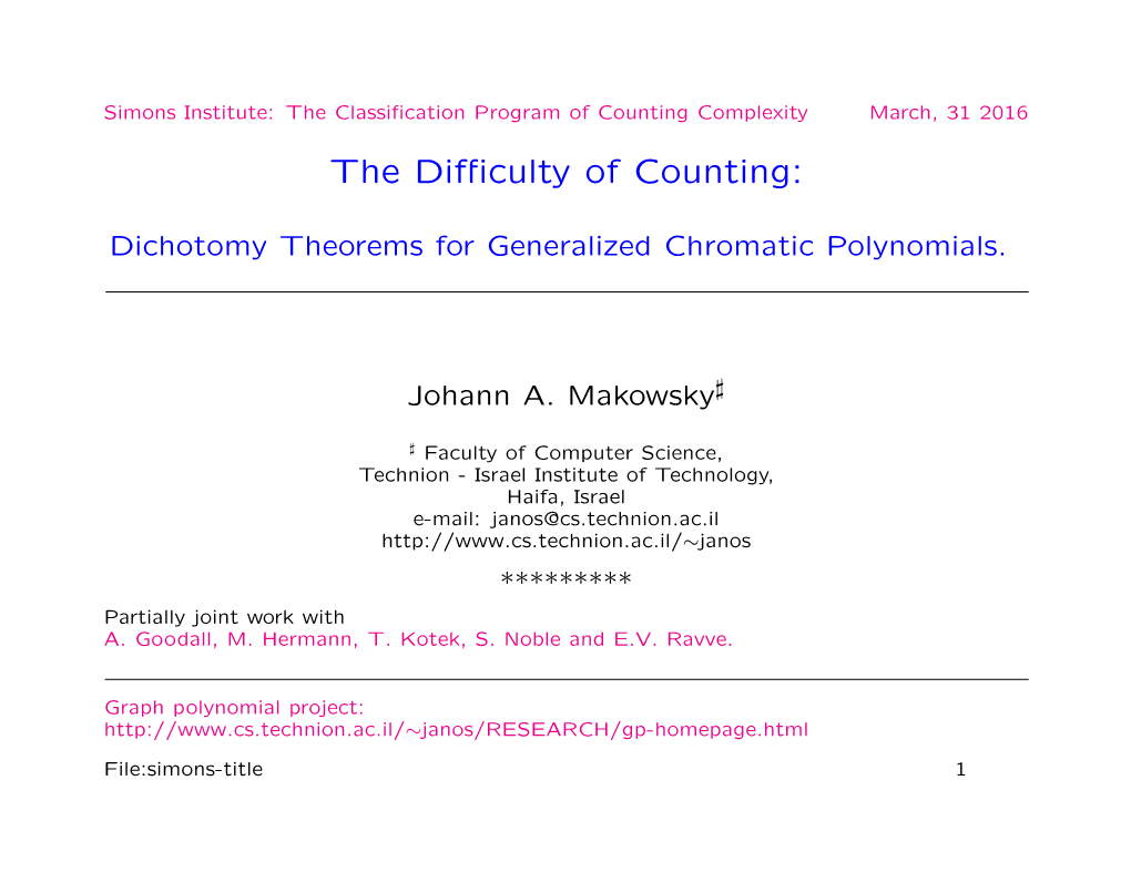 Dichotomy Theorems for Generalized Chromatic Polynomials