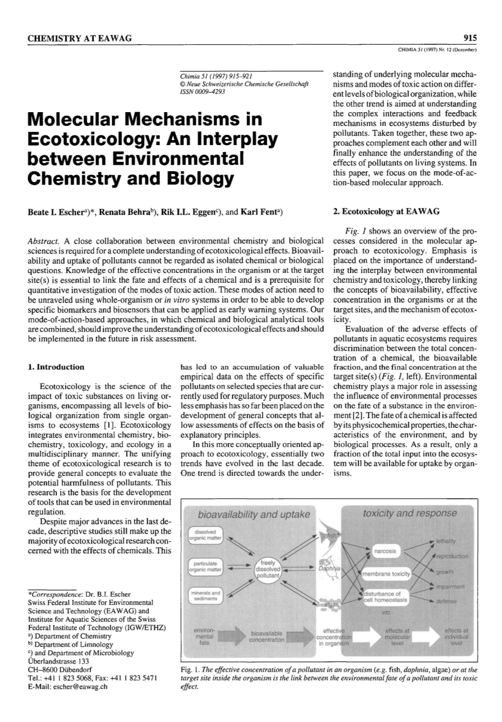 Molecular Mechanisms in Ecotoxicology: an Interplay