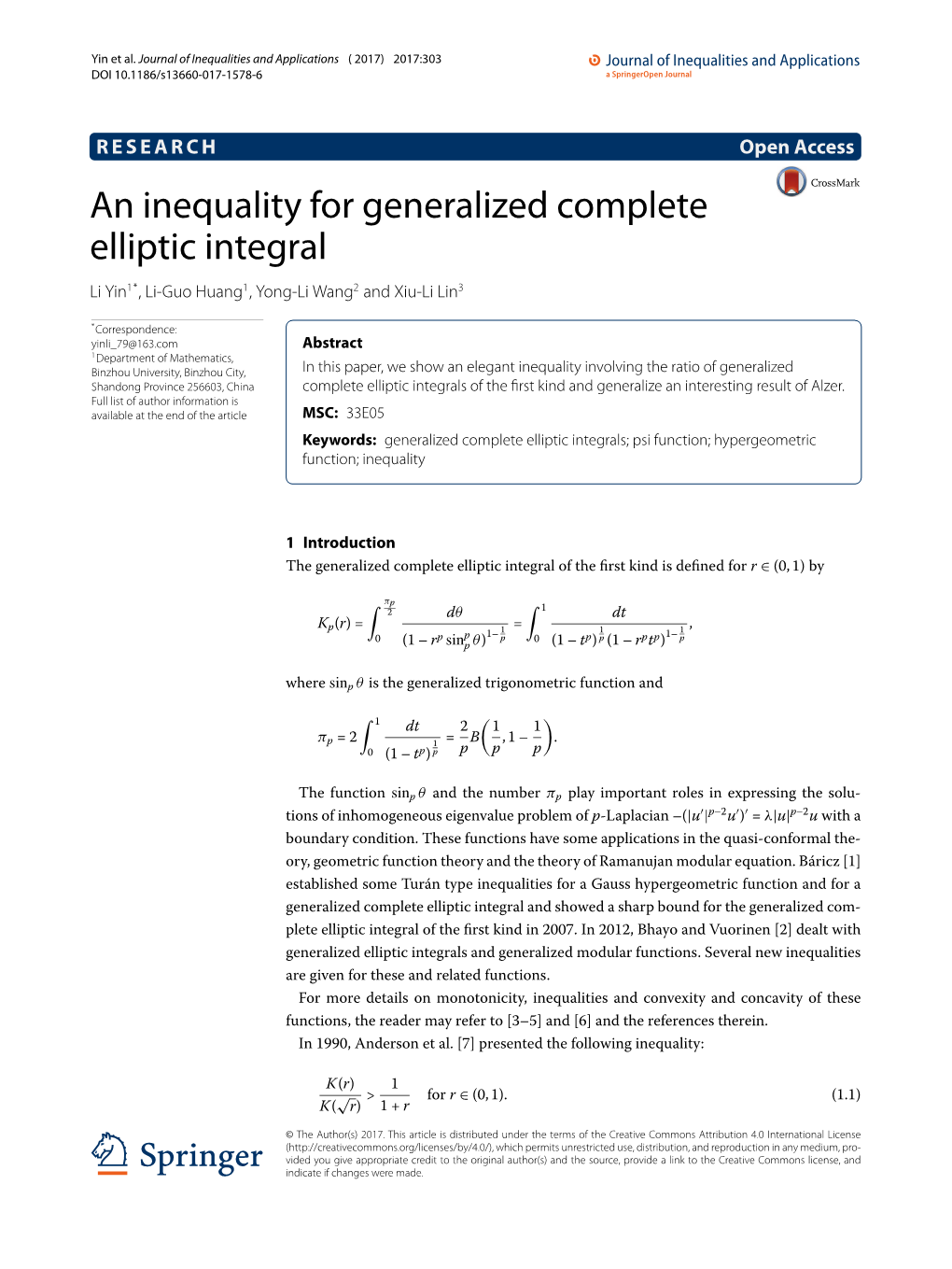 An Inequality for Generalized Complete Elliptic Integral Li Yin1*, Li-Guo Huang1,Yong-Liwang2 and Xiu-Li Lin3