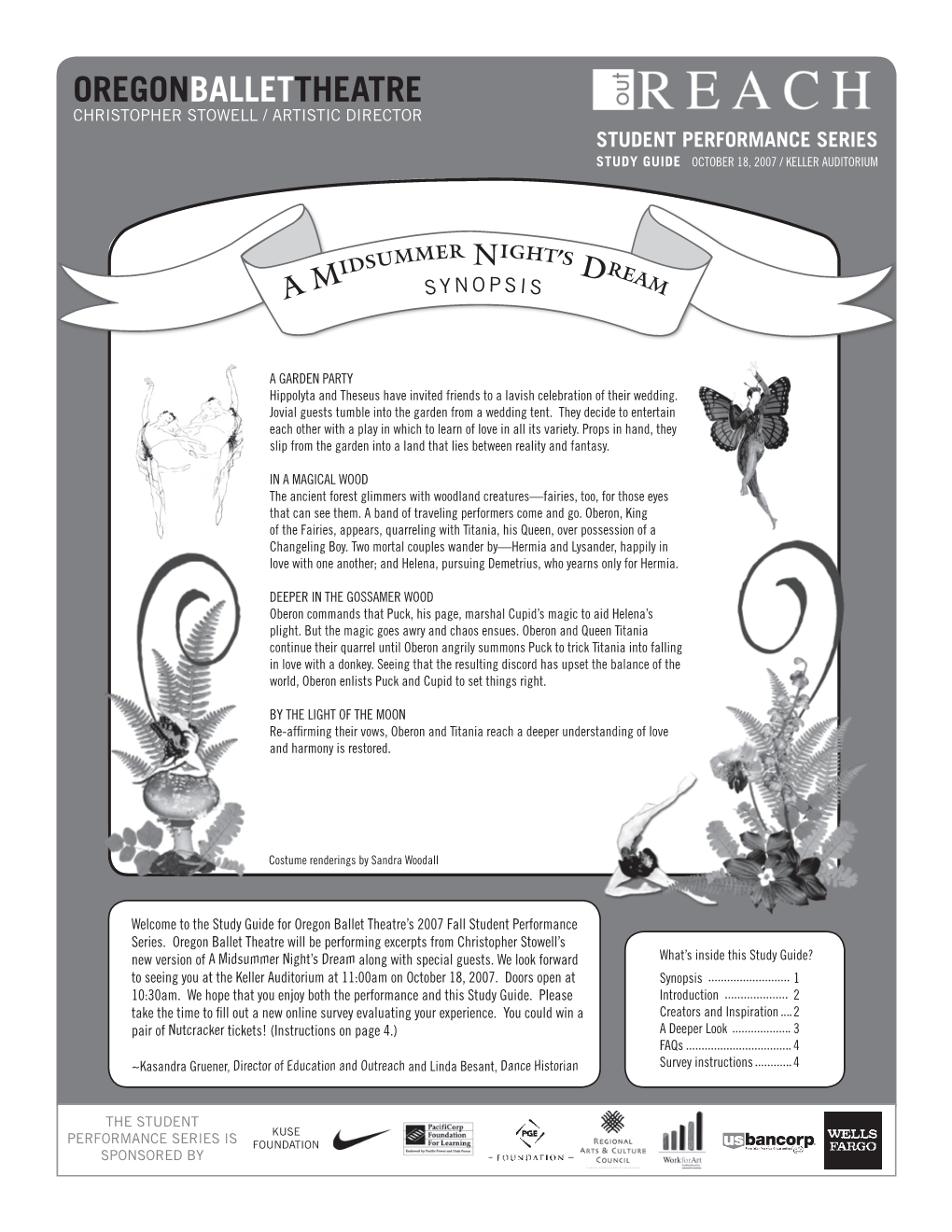 OREGONBALLETTHEATRE Christopher Stowell / Artistic Director Student Performance Series Study Guide OCTOBER 18, 2007 / KELLER AUDITORIUM