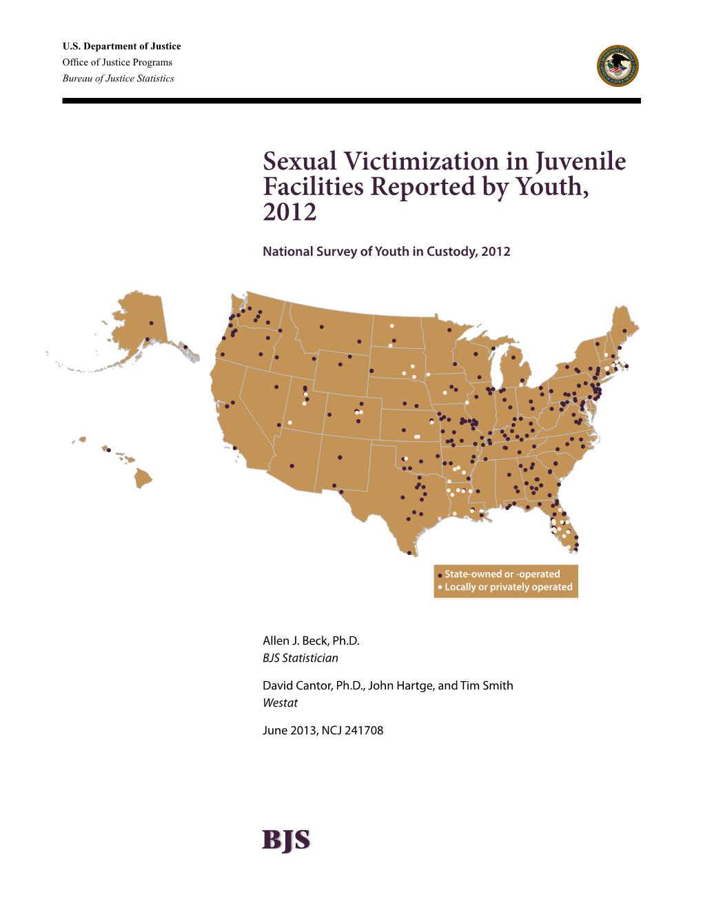 Sexual Victimization in Juvenile Facilities Reported by Youth, 2012