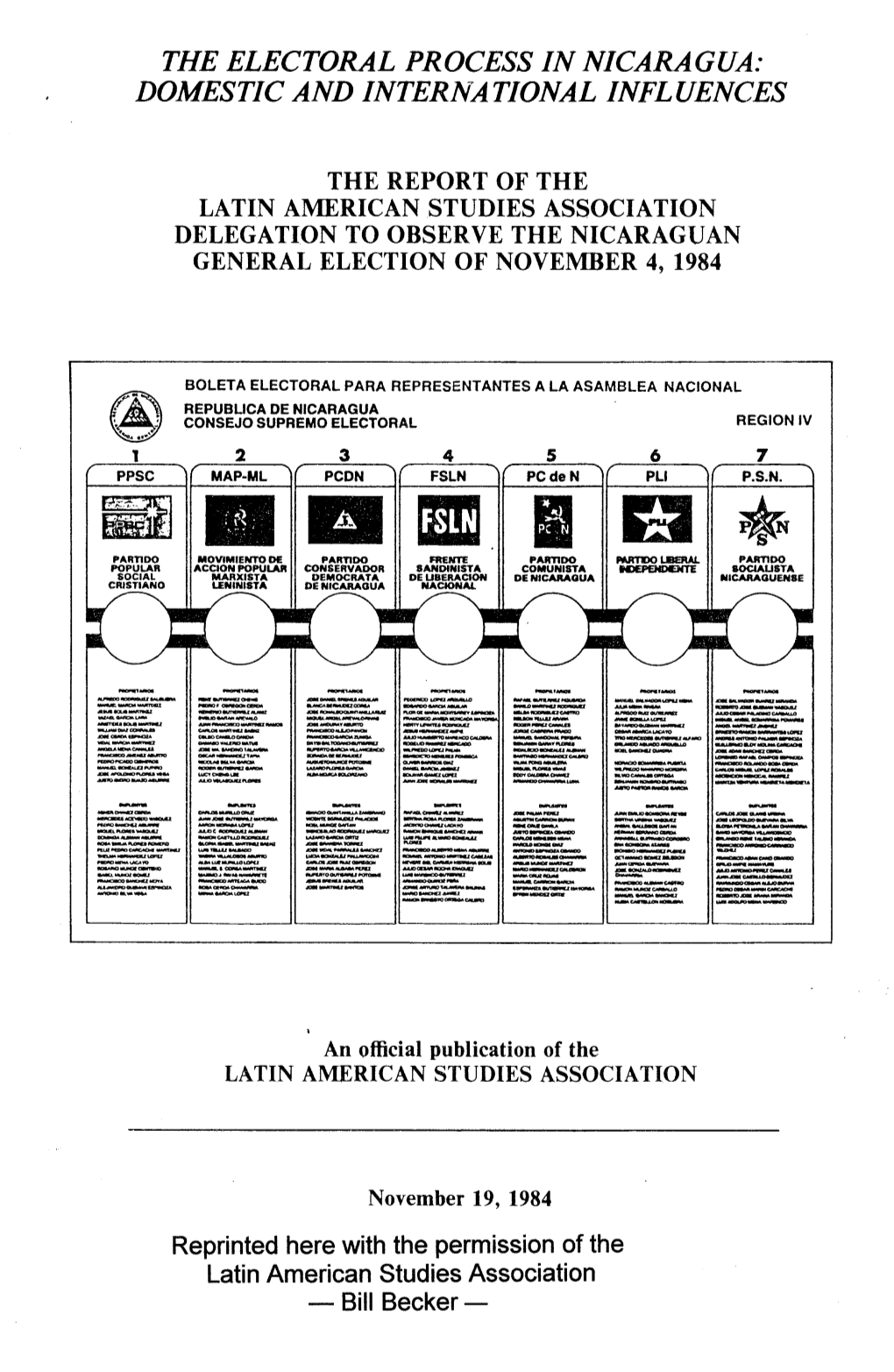 THE ELECTORAL PROCESS in NKARA GUA: DOMESTIC and Interllri TIONAL INFL UENCES