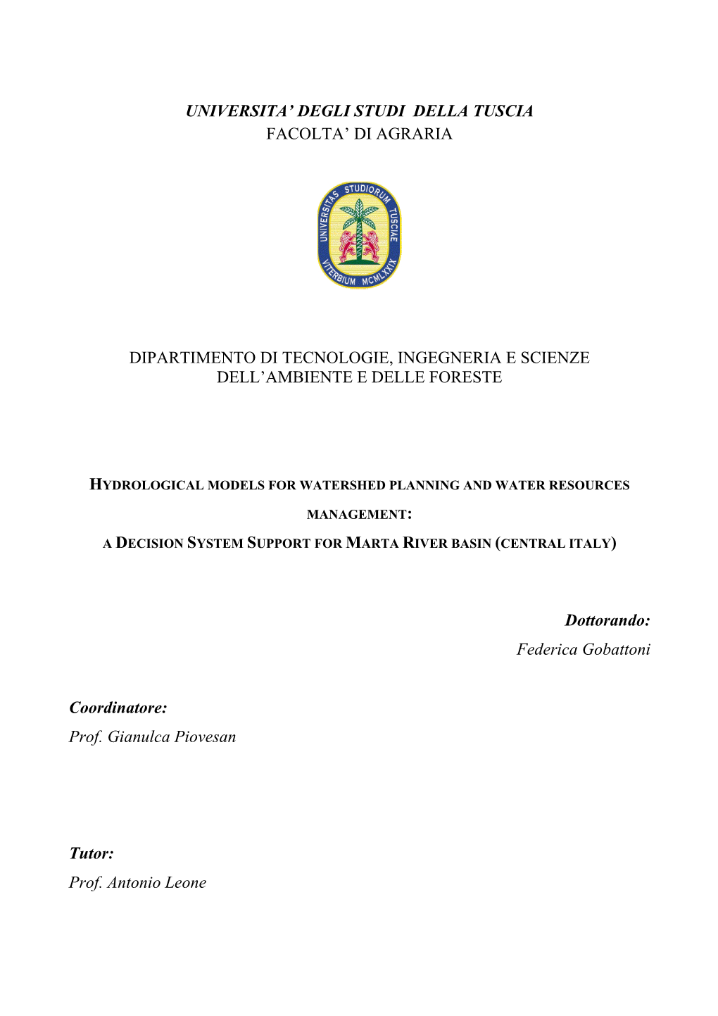 Universita' Degli Studi Della Tuscia Facolta' Di Agraria Dipartimento Di Tecnologie, Ingegneria E Scienze Dell'ambiente E