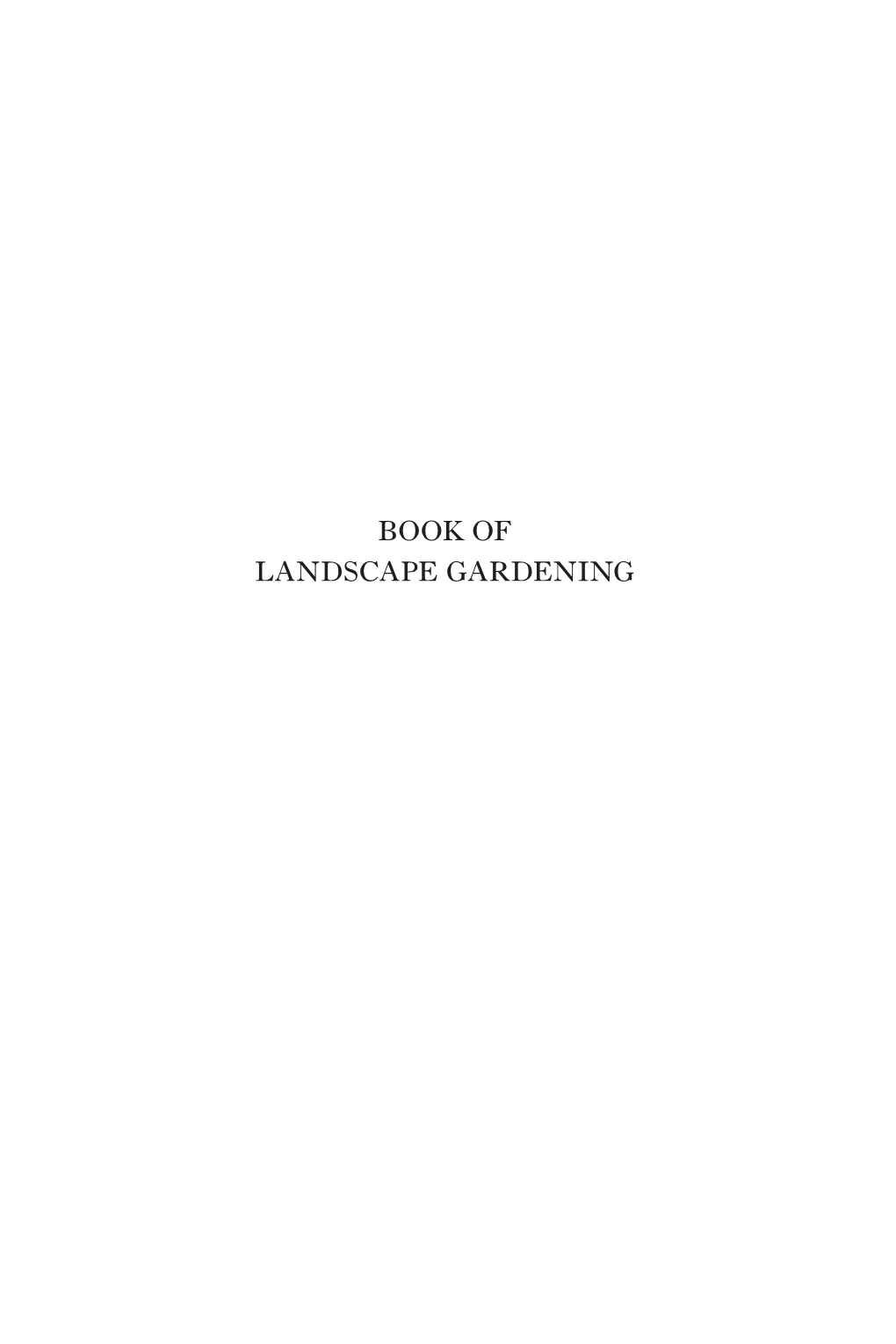 Introduction to the Book of Landscape Gardening