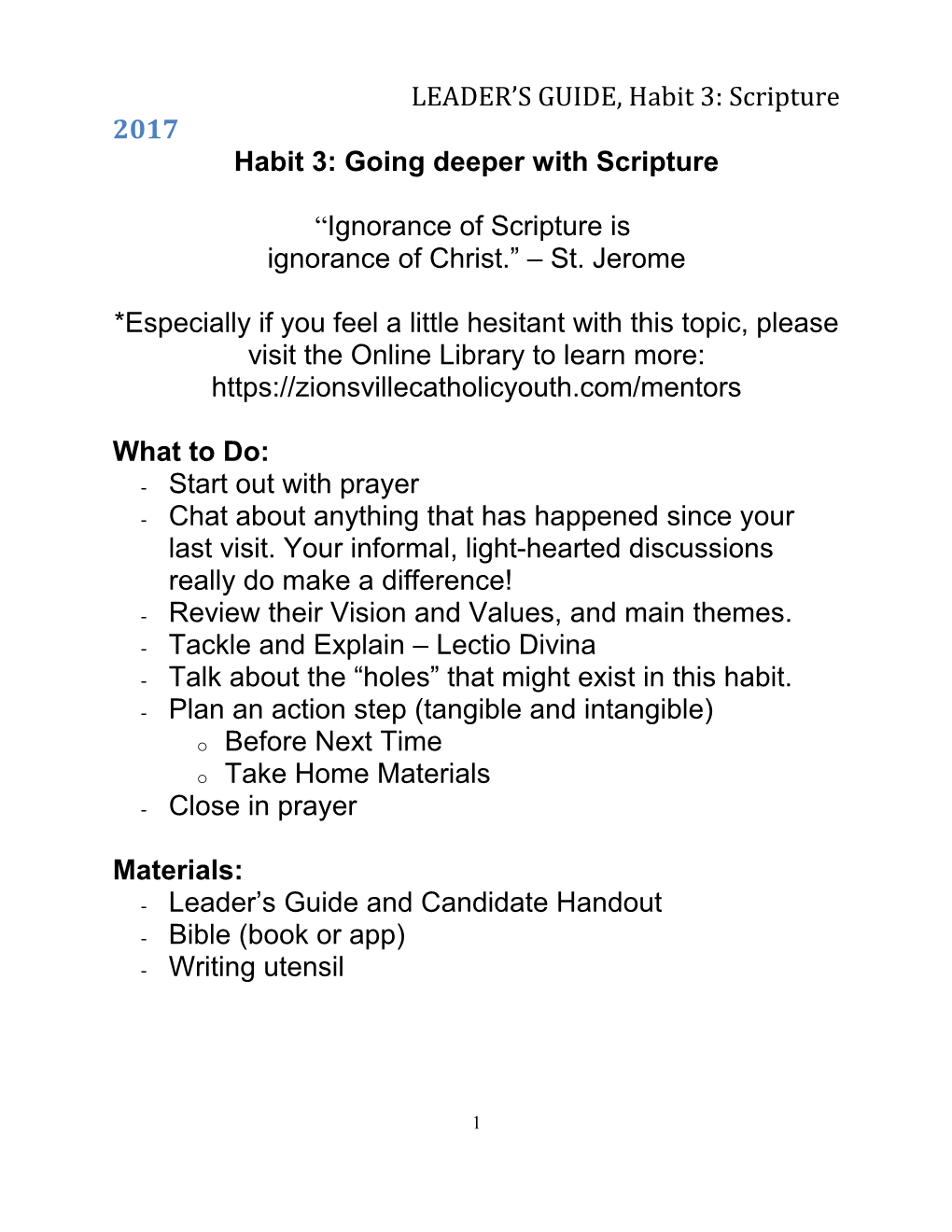 LEADER S GUIDE, Habit 3: Scripture