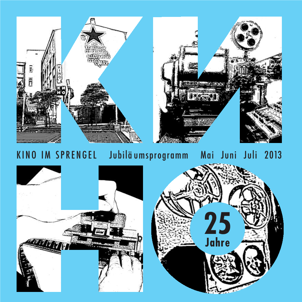 25 Jahre KINO IM SPRENGEL