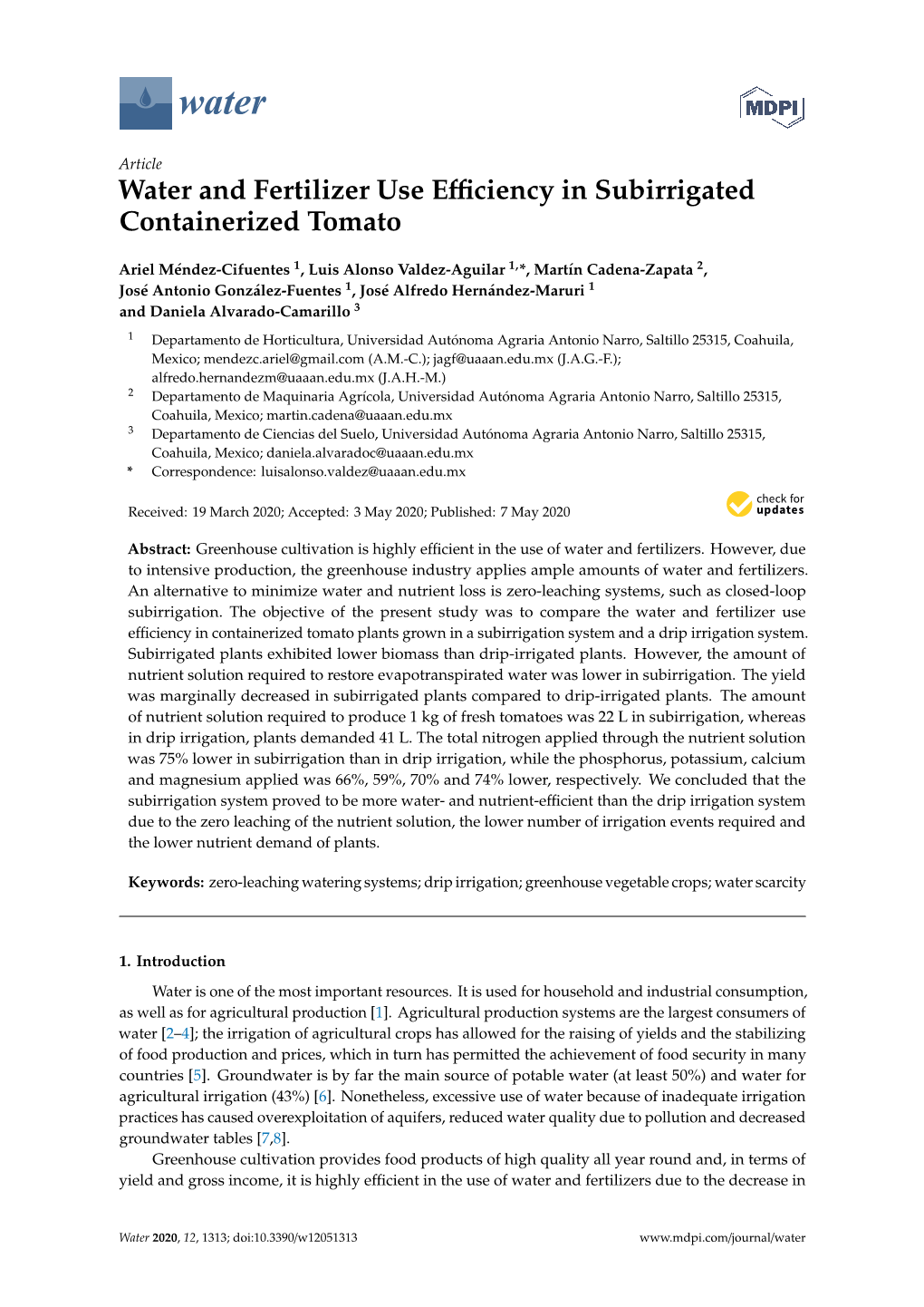 Water and Fertilizer Use Efficiency in Subirrigated Containerized Tomato