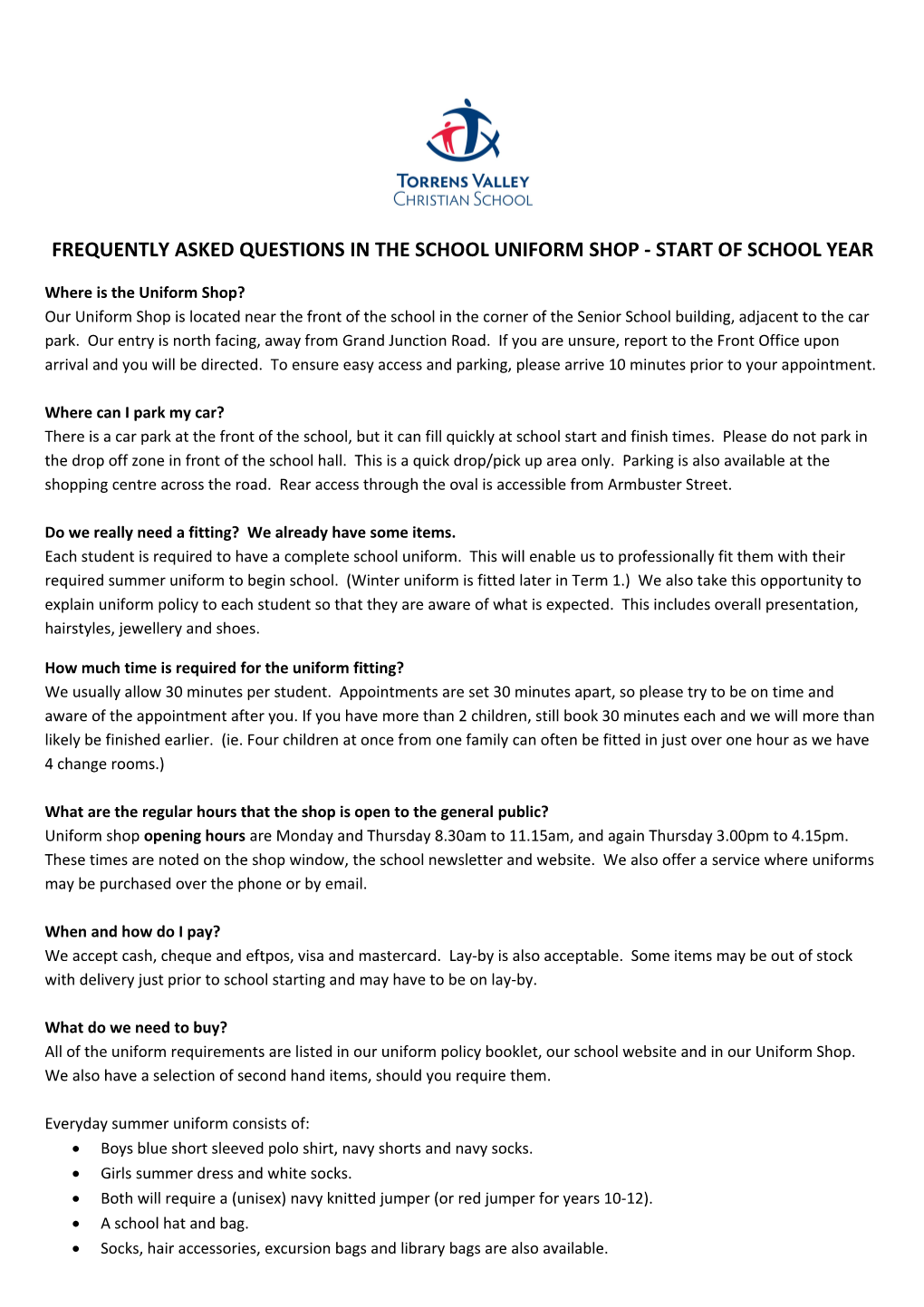 Frequently Asked Questions in the School Uniform Shop - Start of School Year