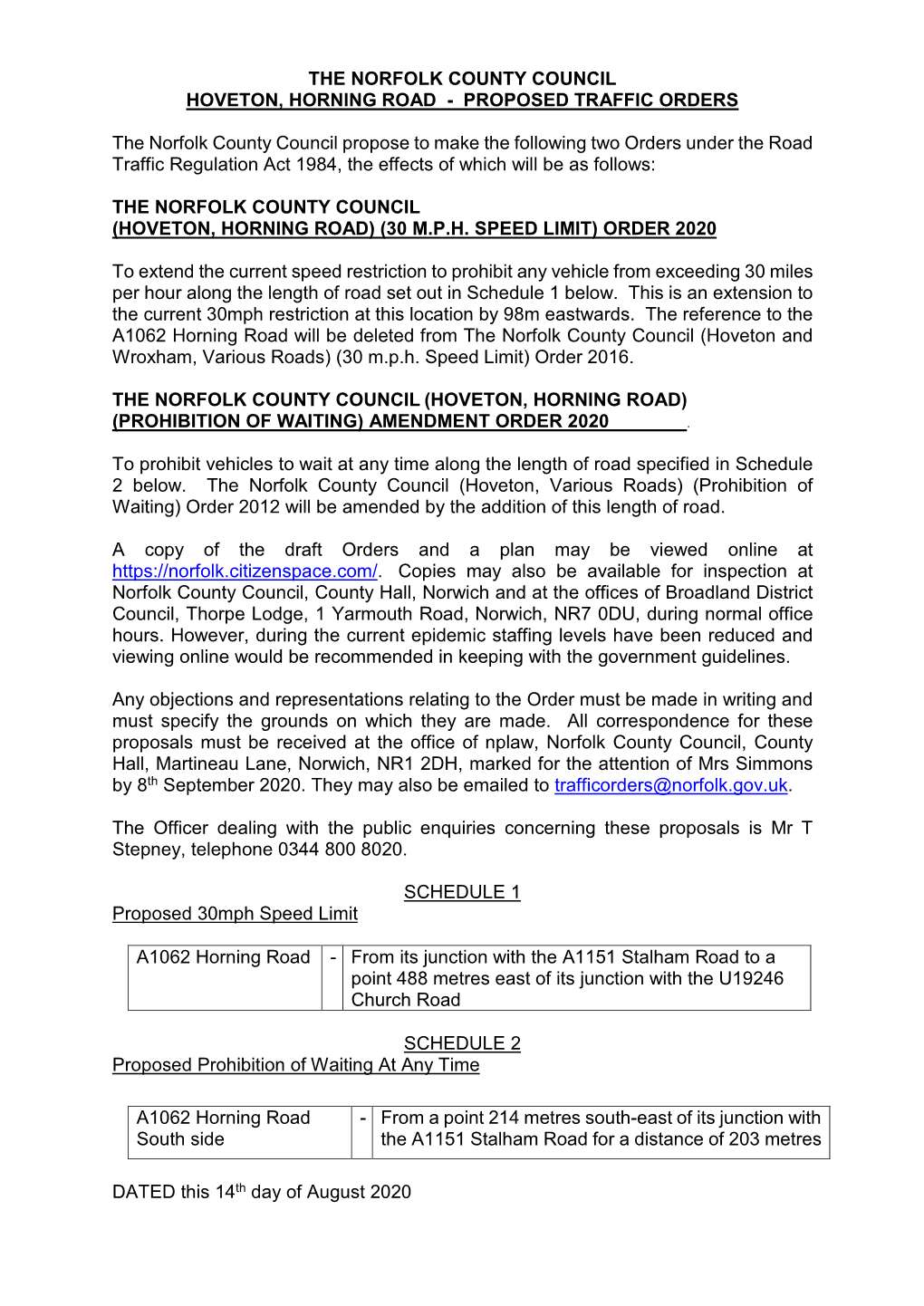 The Norfolk County Council Hoveton, Horning Road - Proposed Traffic Orders