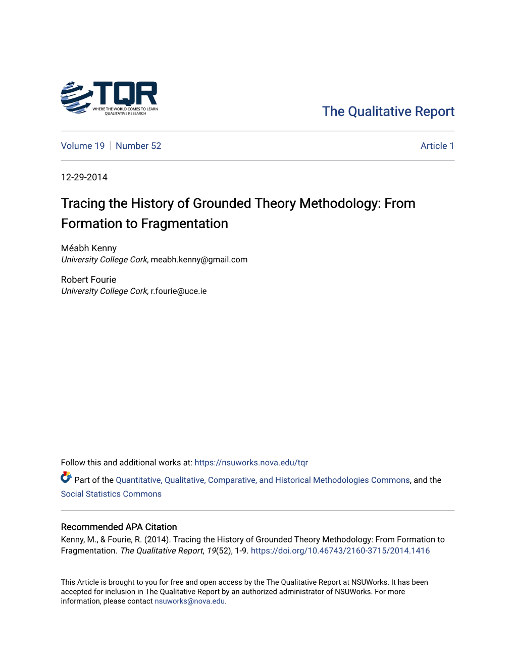 Tracing the History of Grounded Theory Methodology: from Formation to Fragmentation