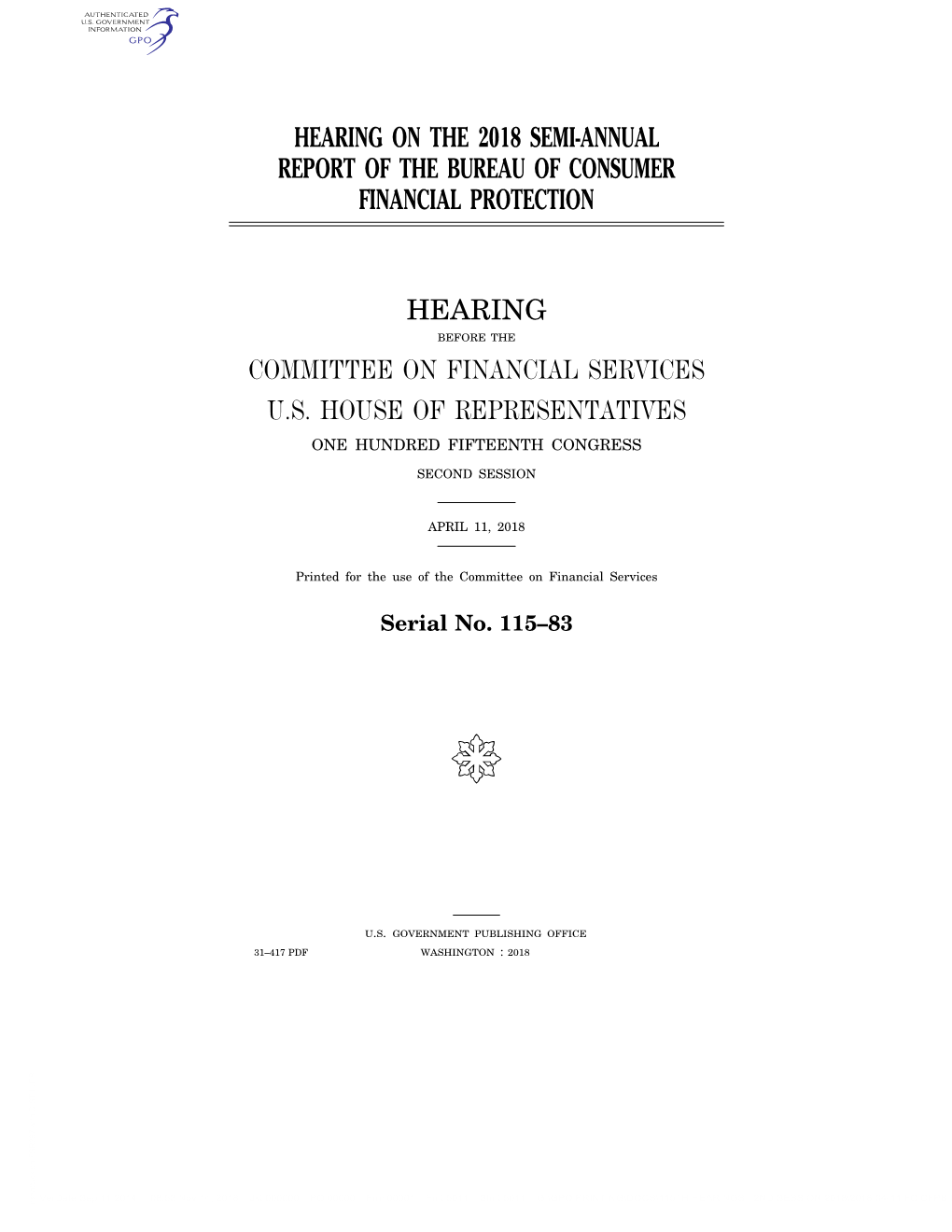 Hearing on the 2018 Semi-Annual Report of the Bureau of Consumer Financial Protection