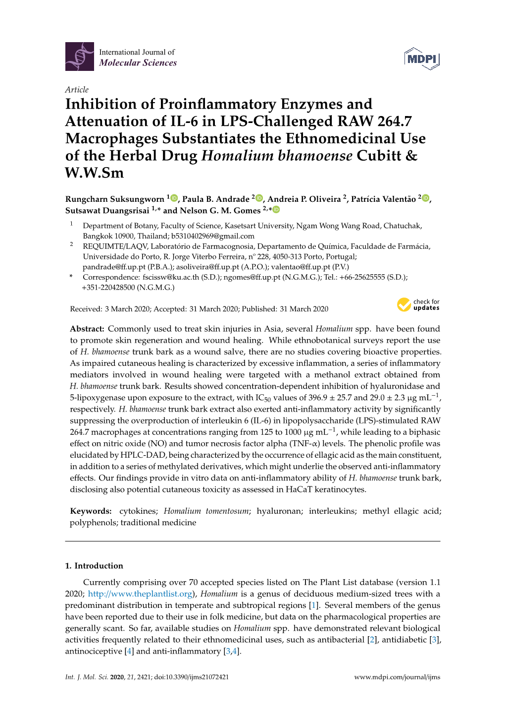 Inhibition of Proinflammatory Enzymes and Attenuation of IL-6 in LPS-Challenged RAW 264.7 Macrophages Substantiates the Ethnomed