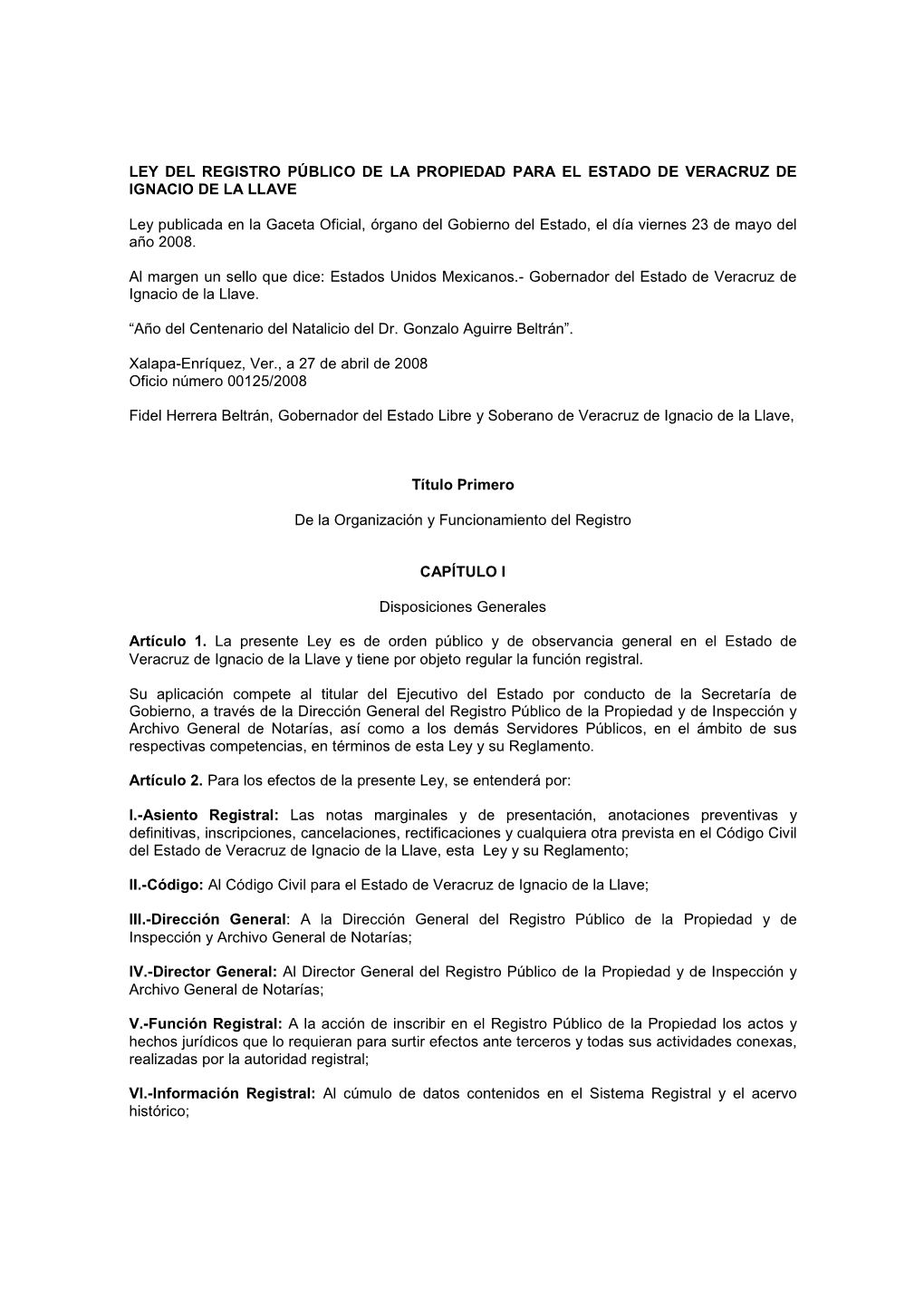 Ley Del Registro Público De La Propiedad Para El Estado De Veracruz De Ignacio De La Llave