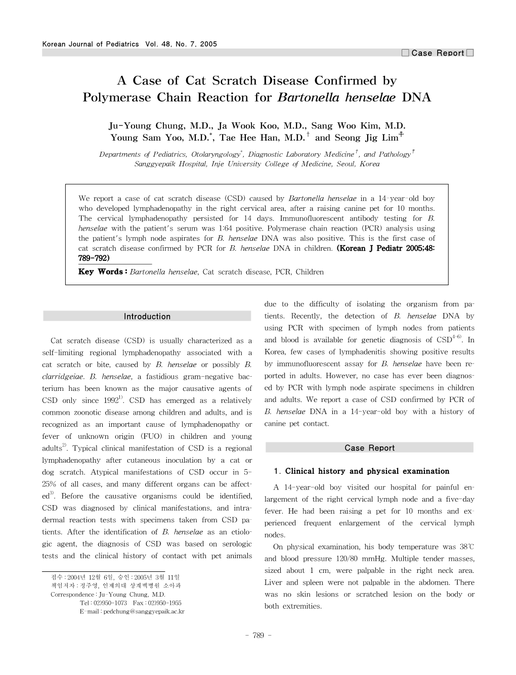 A Case of Cat Scratch Disease Confirmed by Polymerase Chain Reaction for Bartonella Henselae DNA