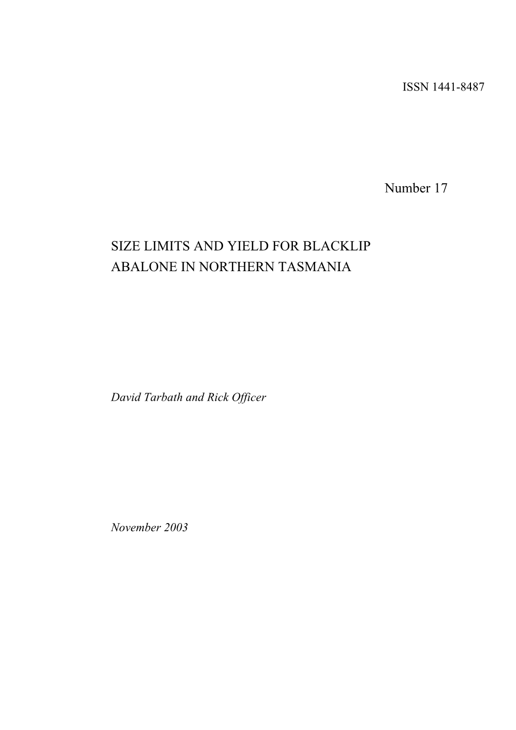 Size Limits and Yield for Blacklip Abalone in Northern Tasmania