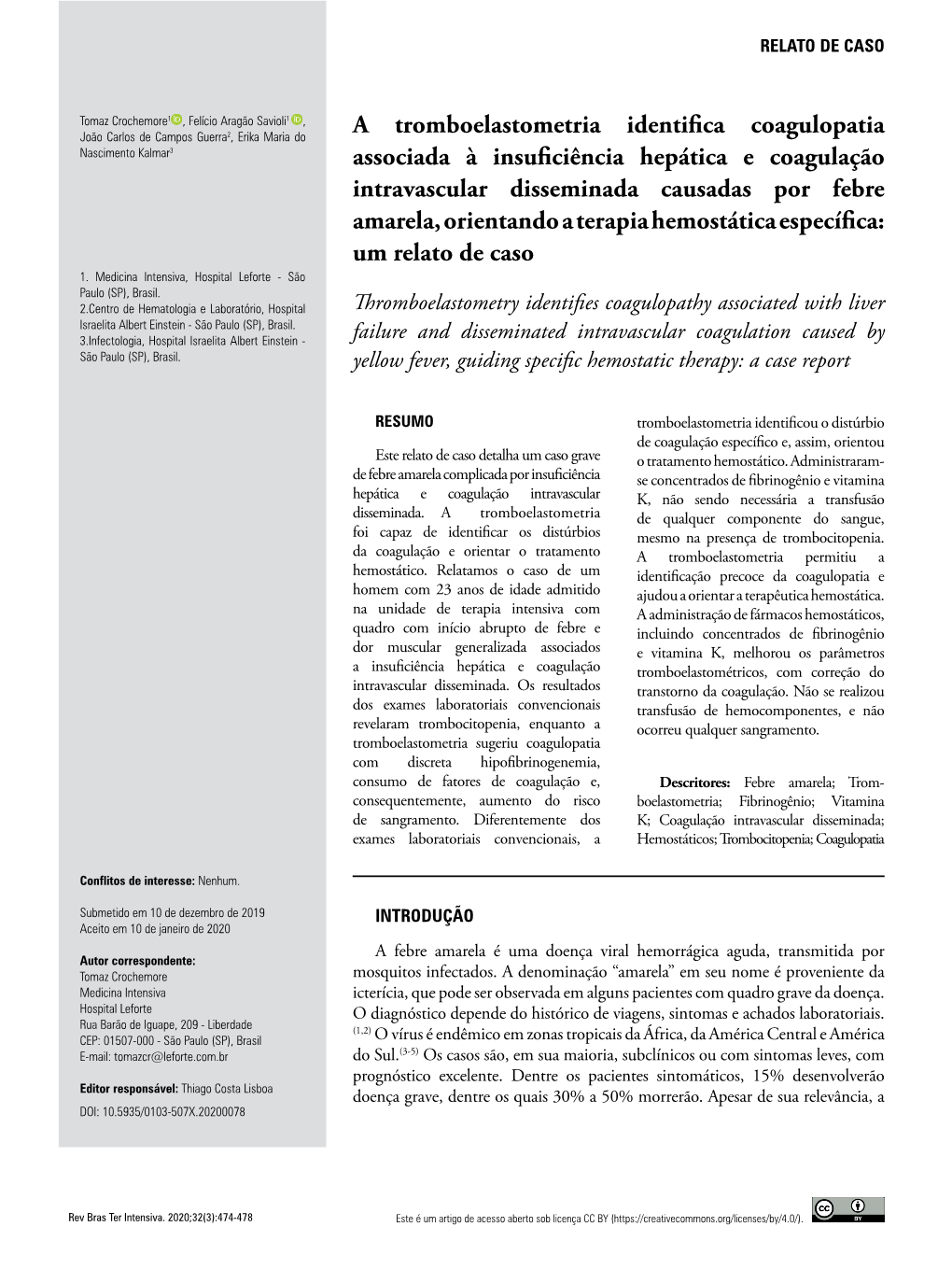 Thromboelastometry Identifies Coagulopathy Associated with Liver Israelita Albert Einstein - São Paulo (SP), Brasil