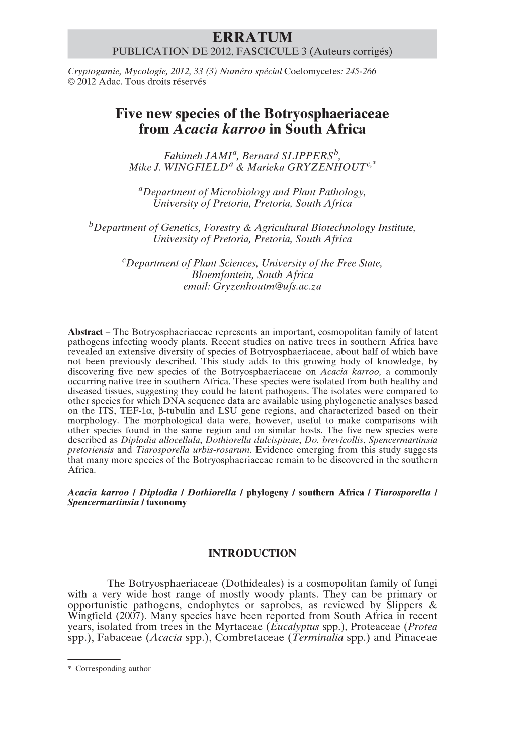 Five New Species of the Botryosphaeriaceae from Acacia Karroo in South Africa