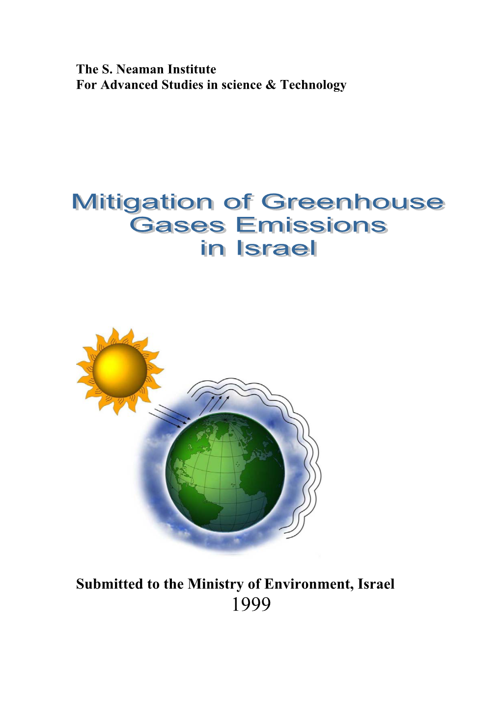 Submitted to the Ministry of Environment, Israel 1999