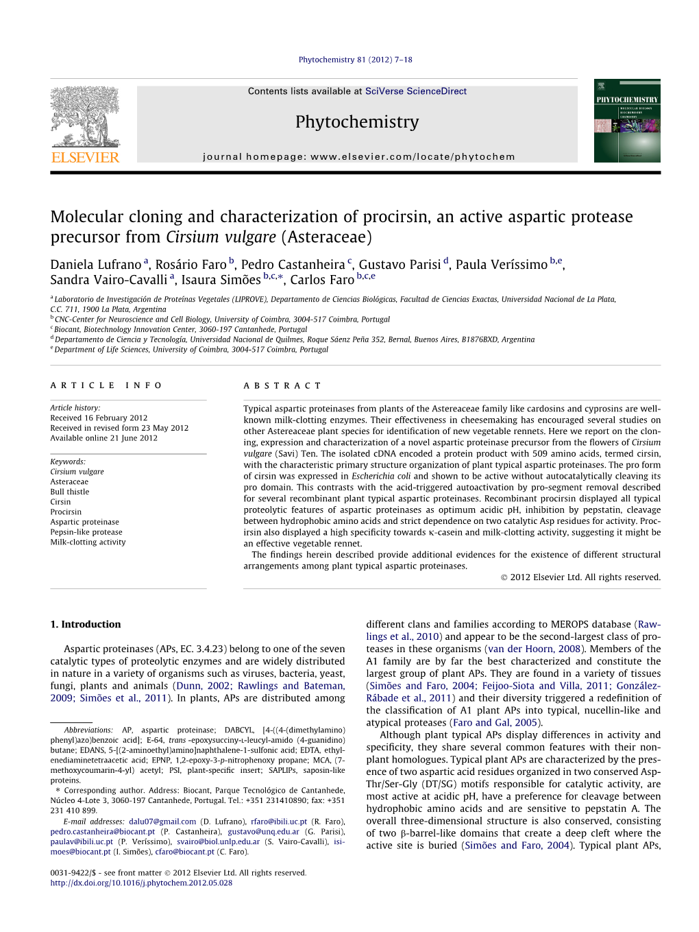 Molecular Cloning and Characterization of Procirsin, an Active Aspartic Protease Precursor from Cirsium Vulgare (Asteraceae)