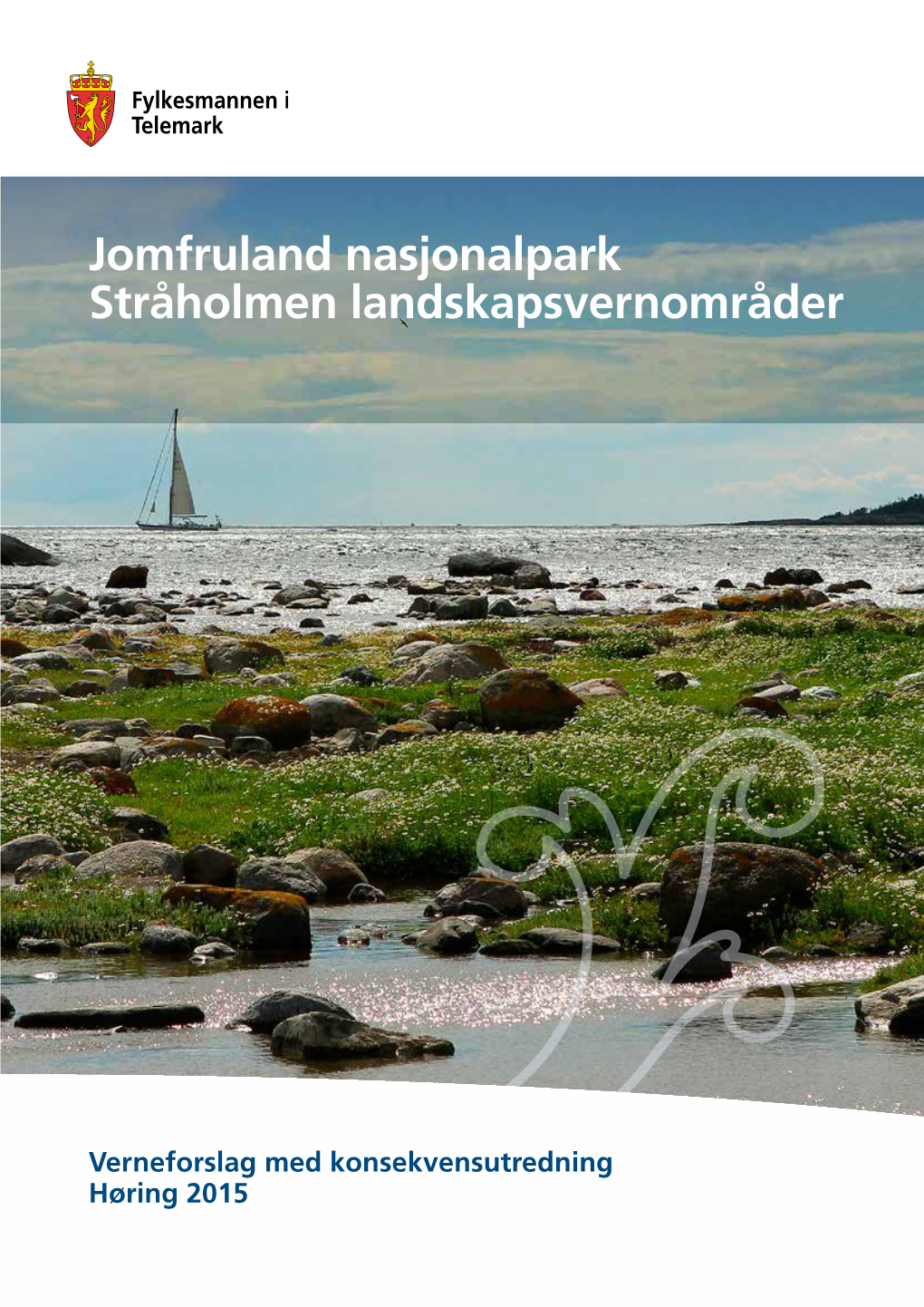 Jomfruland Nasjonalpark Stråholmen Landskapsvernområder
